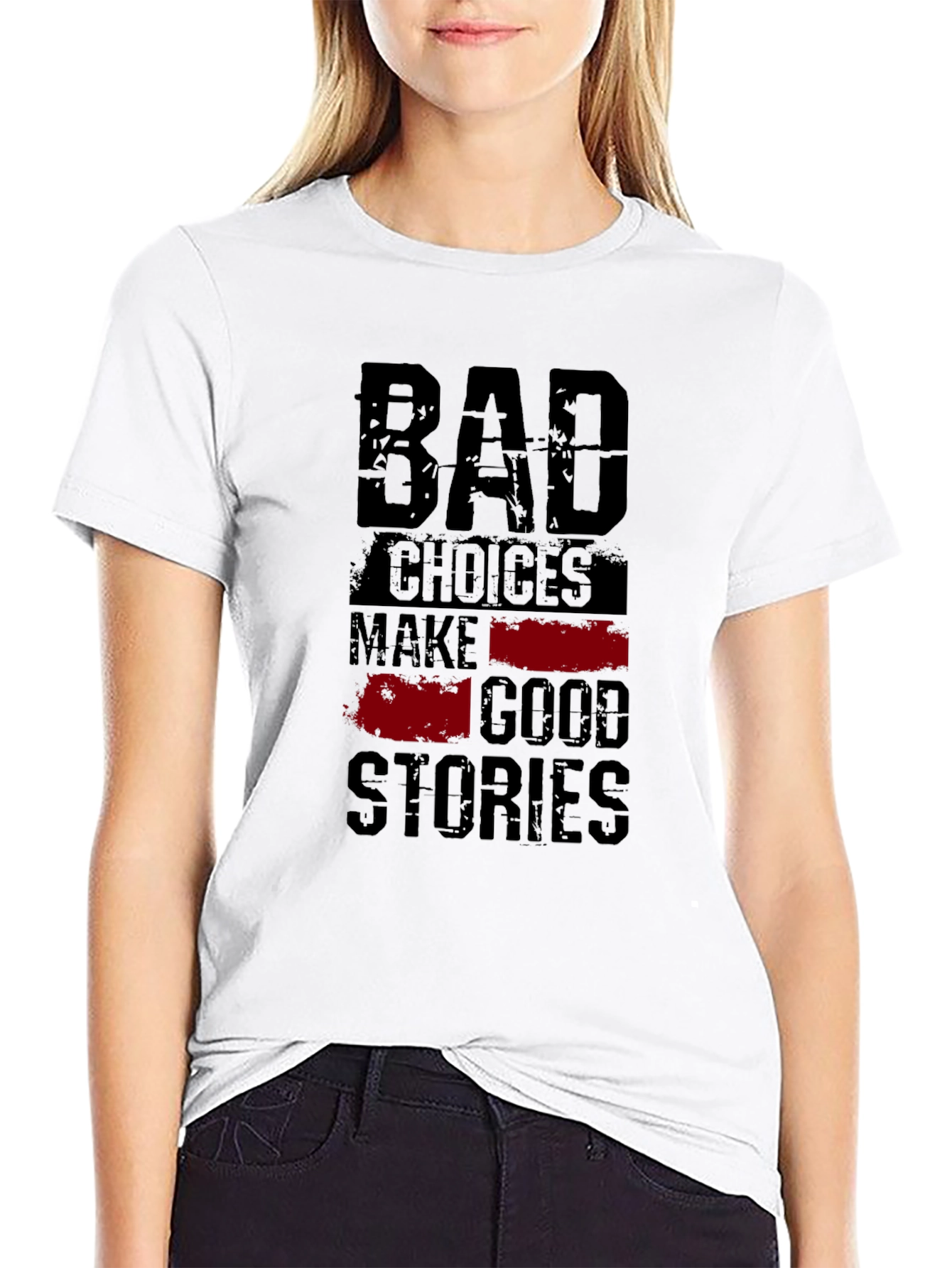 Bad Choices Good Stories Graphic Tee
