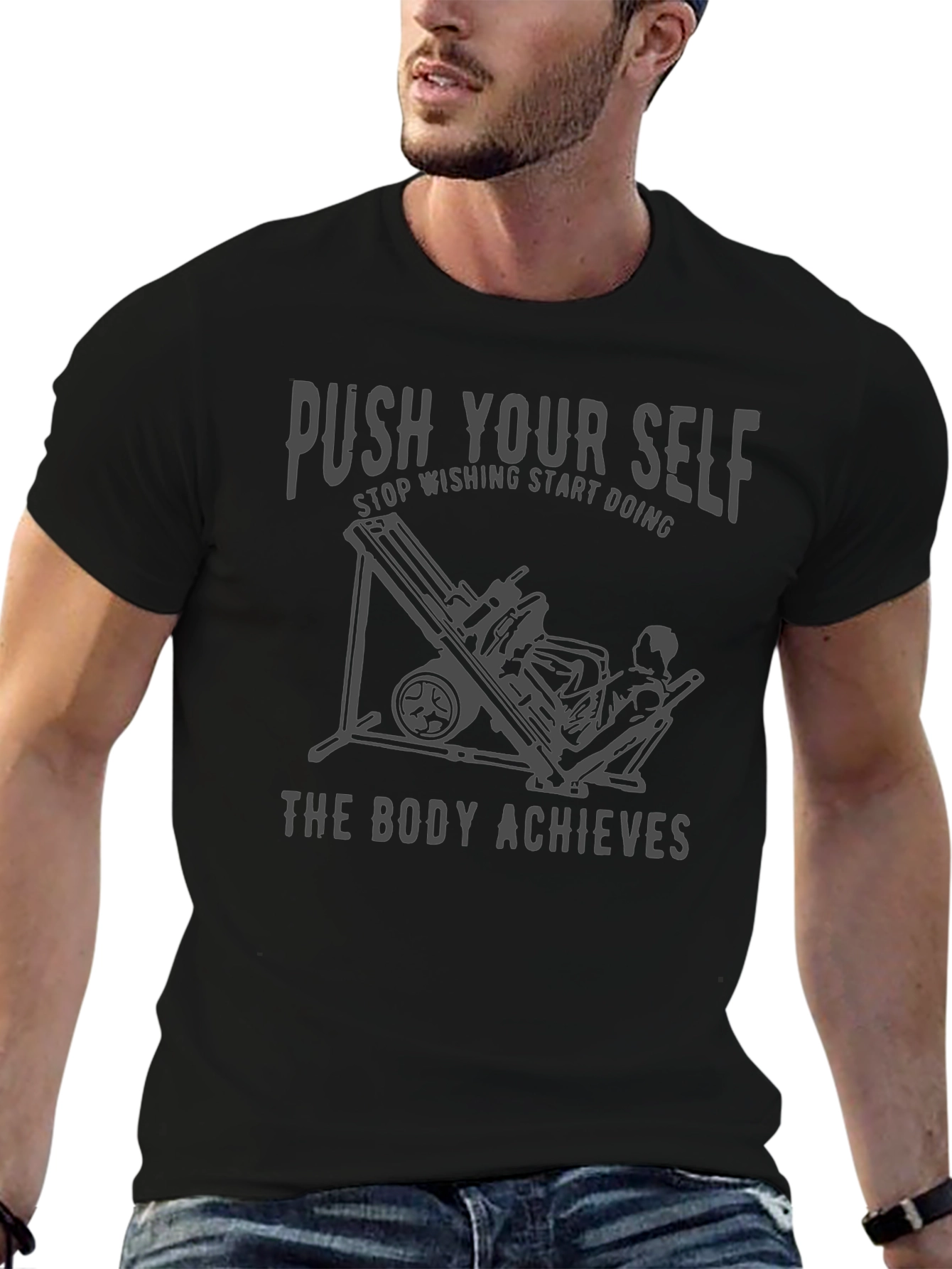 Push Yourself T-Shirt - Gym Motivation Workout Apparel