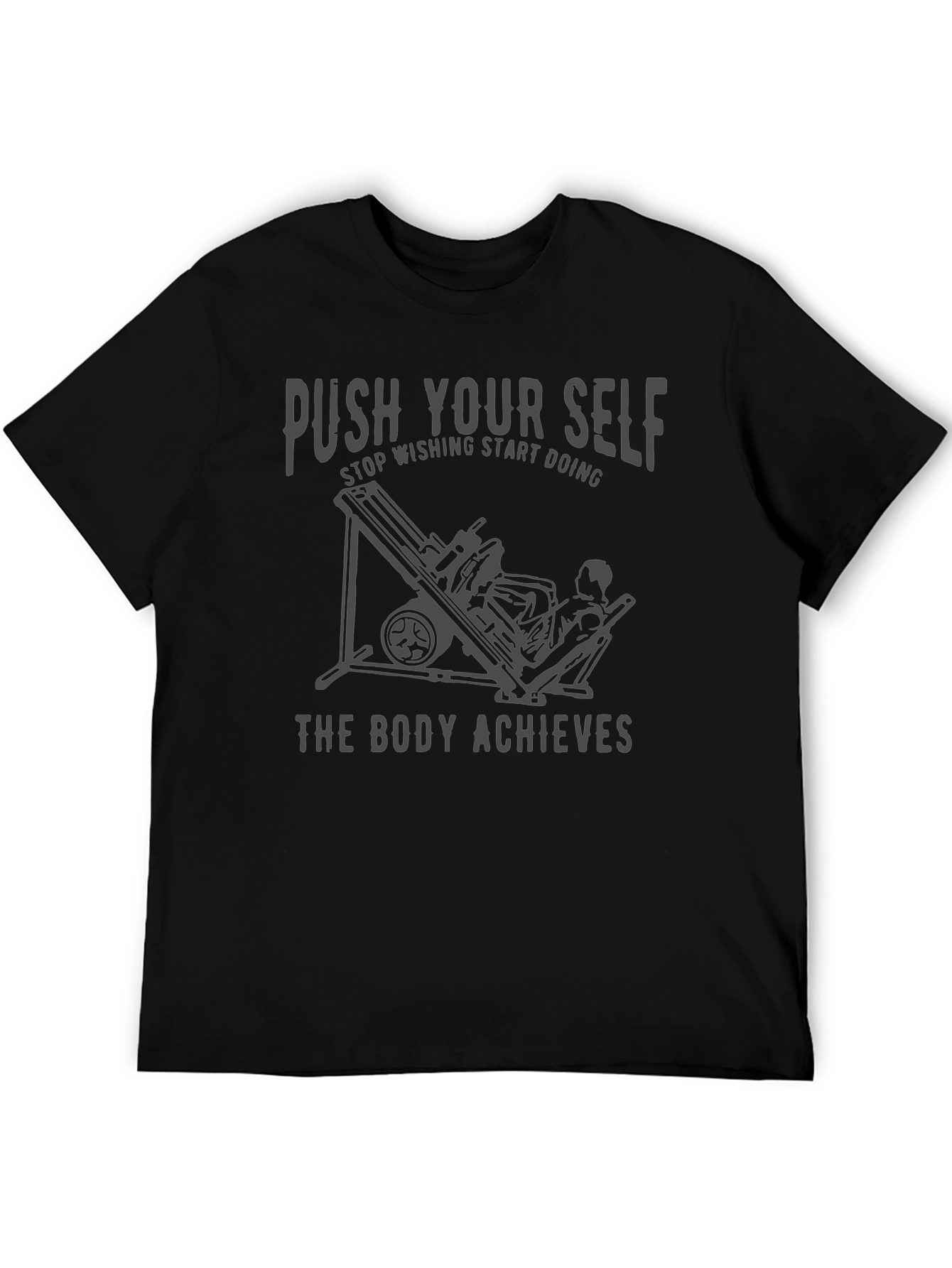 Push Yourself T-Shirt - Gym Motivation Workout Apparel