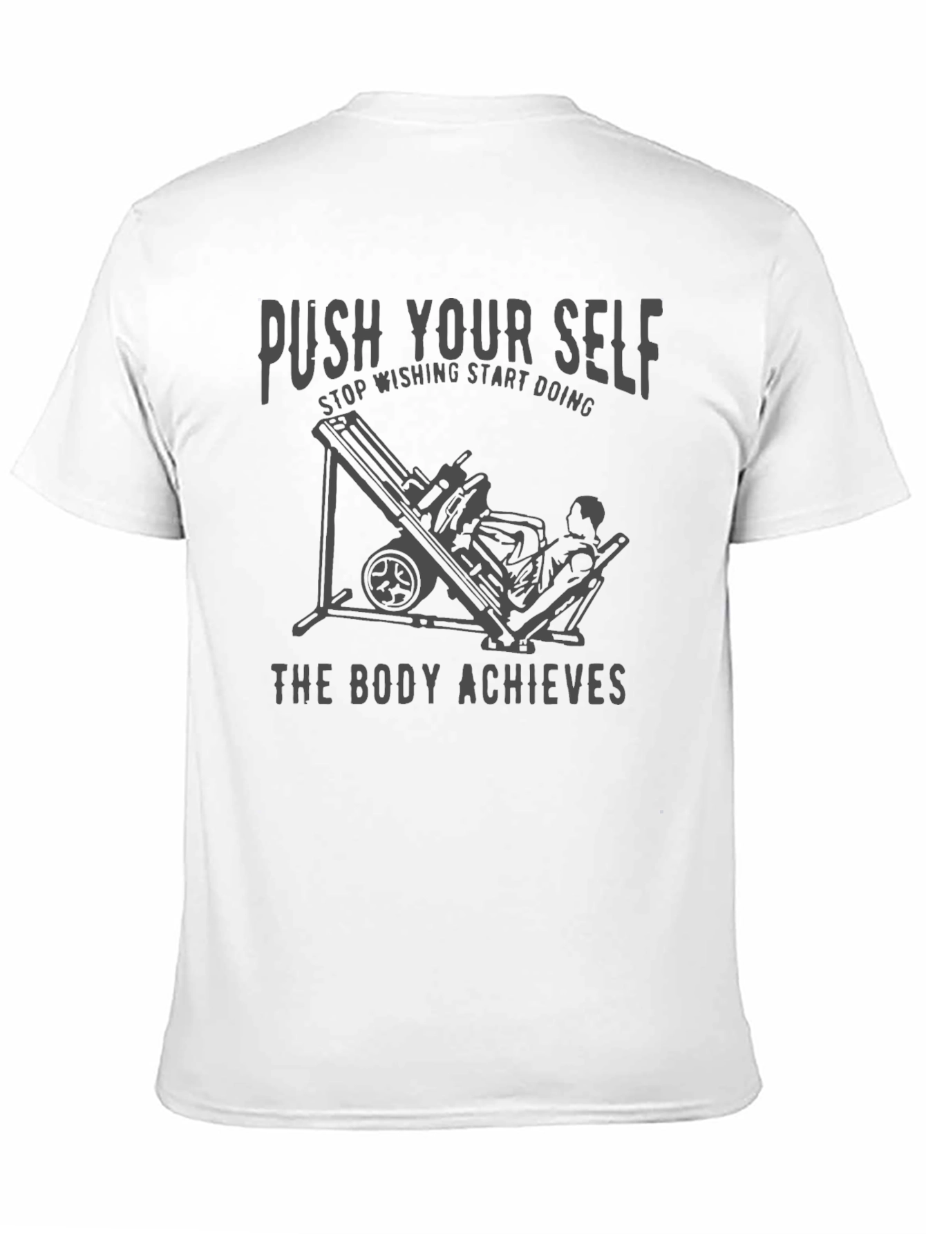 Push Yourself T-Shirt - Gym Motivation Workout Apparel