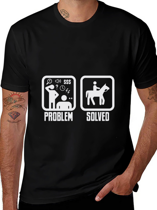 Problem Solved Horse Riding T-Shirt