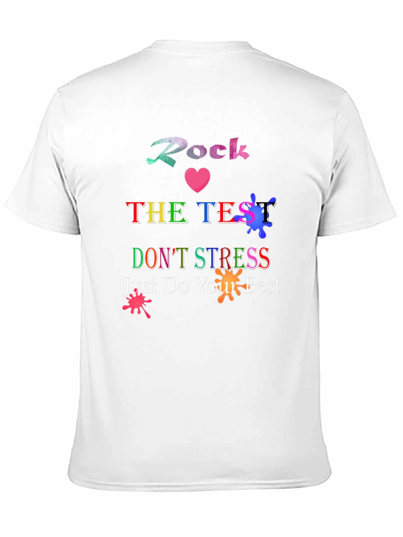 Rock The Test T-Shirt - Motivational School Tee