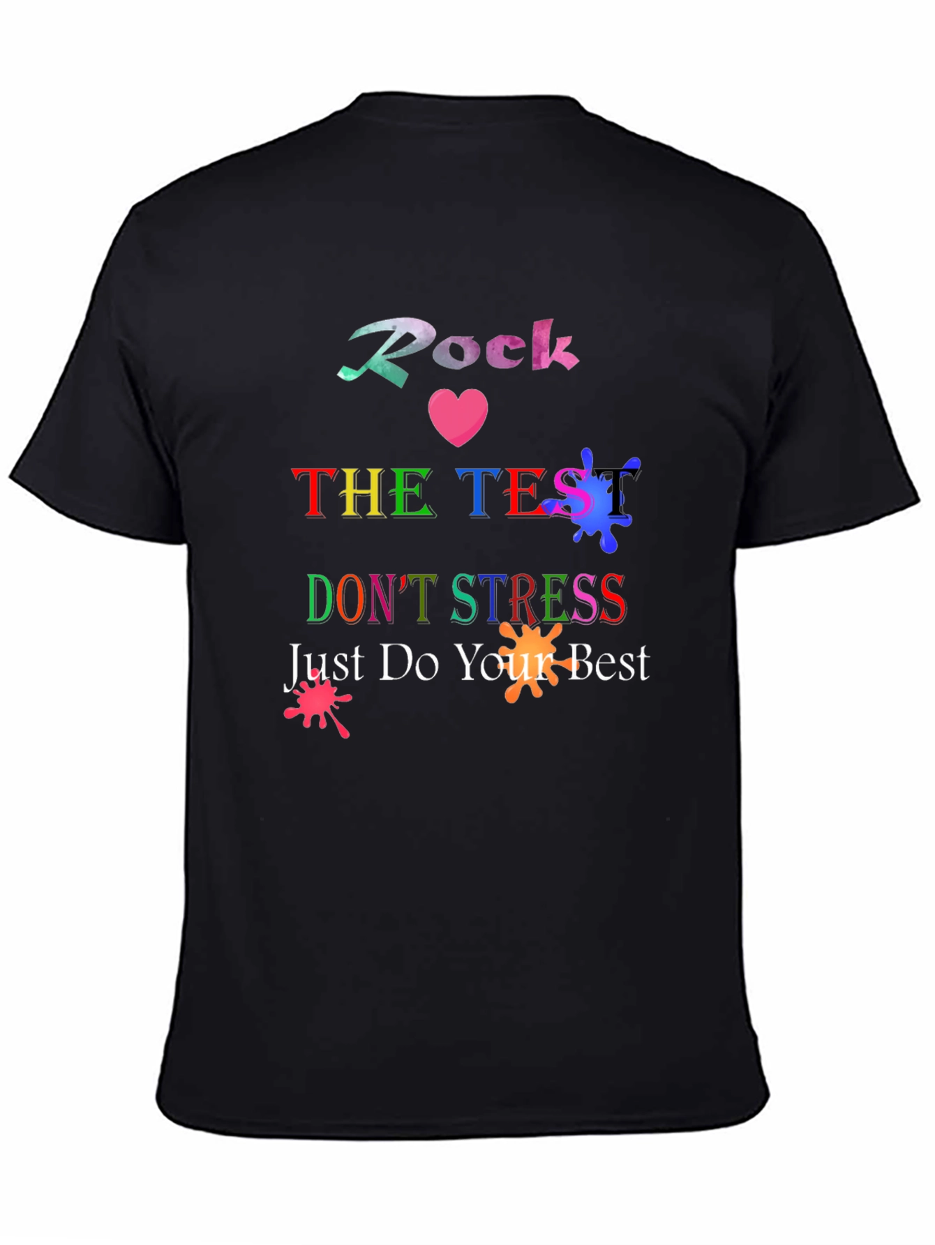 Rock The Test T-Shirt - Motivational School Tee