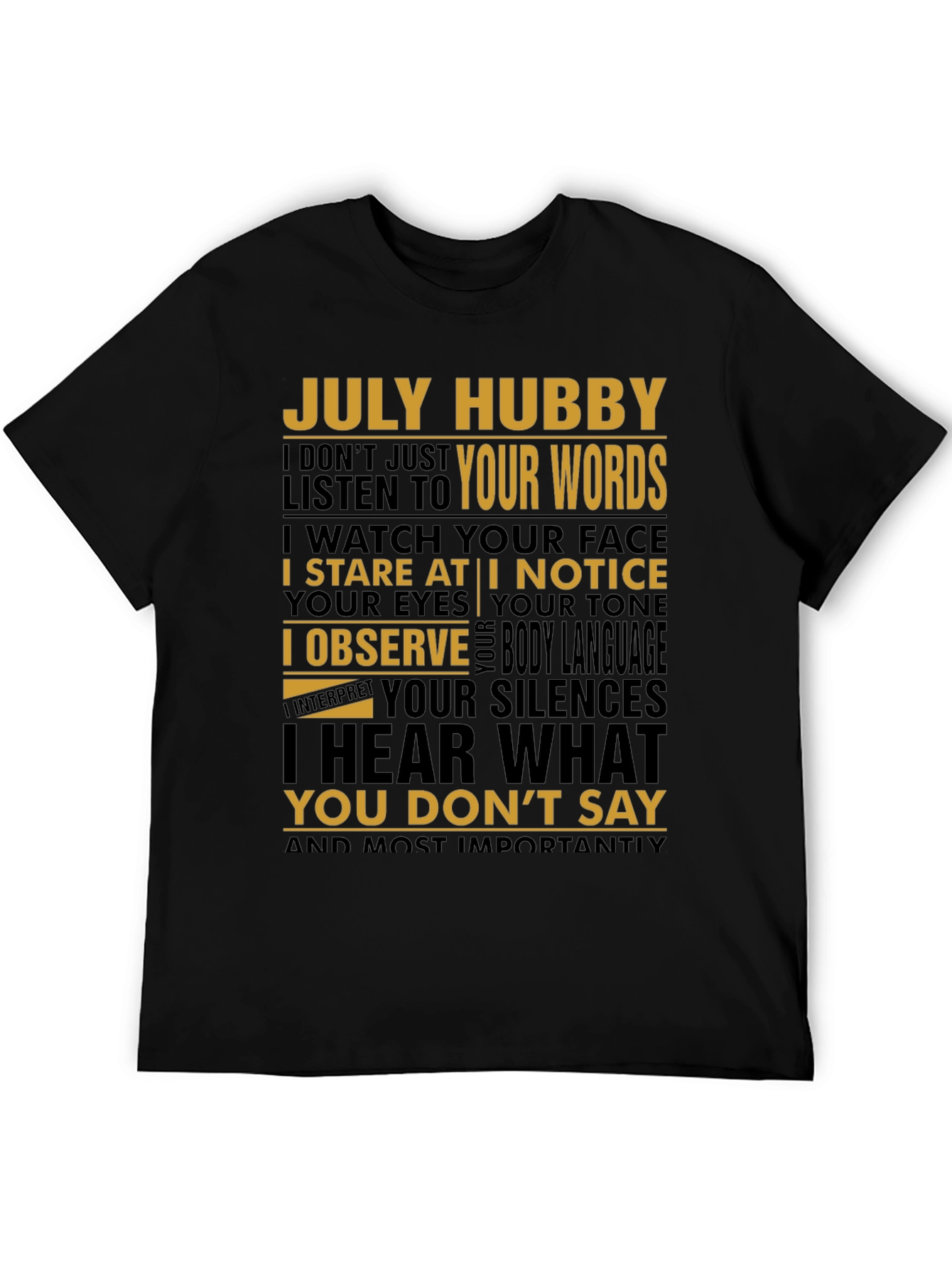 July Hubby Graphic T-Shirt