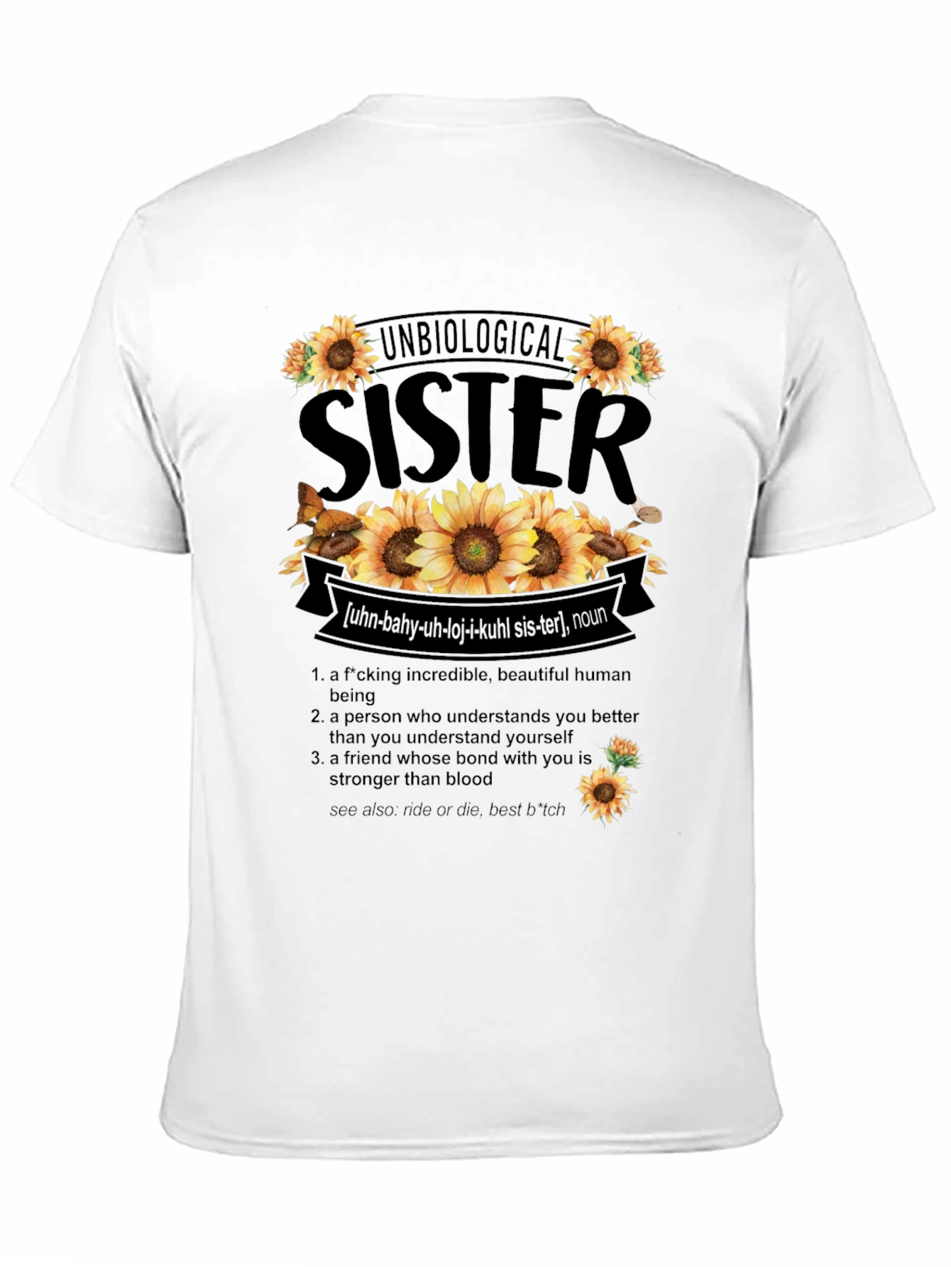 Unbiological Sister Sunflower Graphic T-Shirt