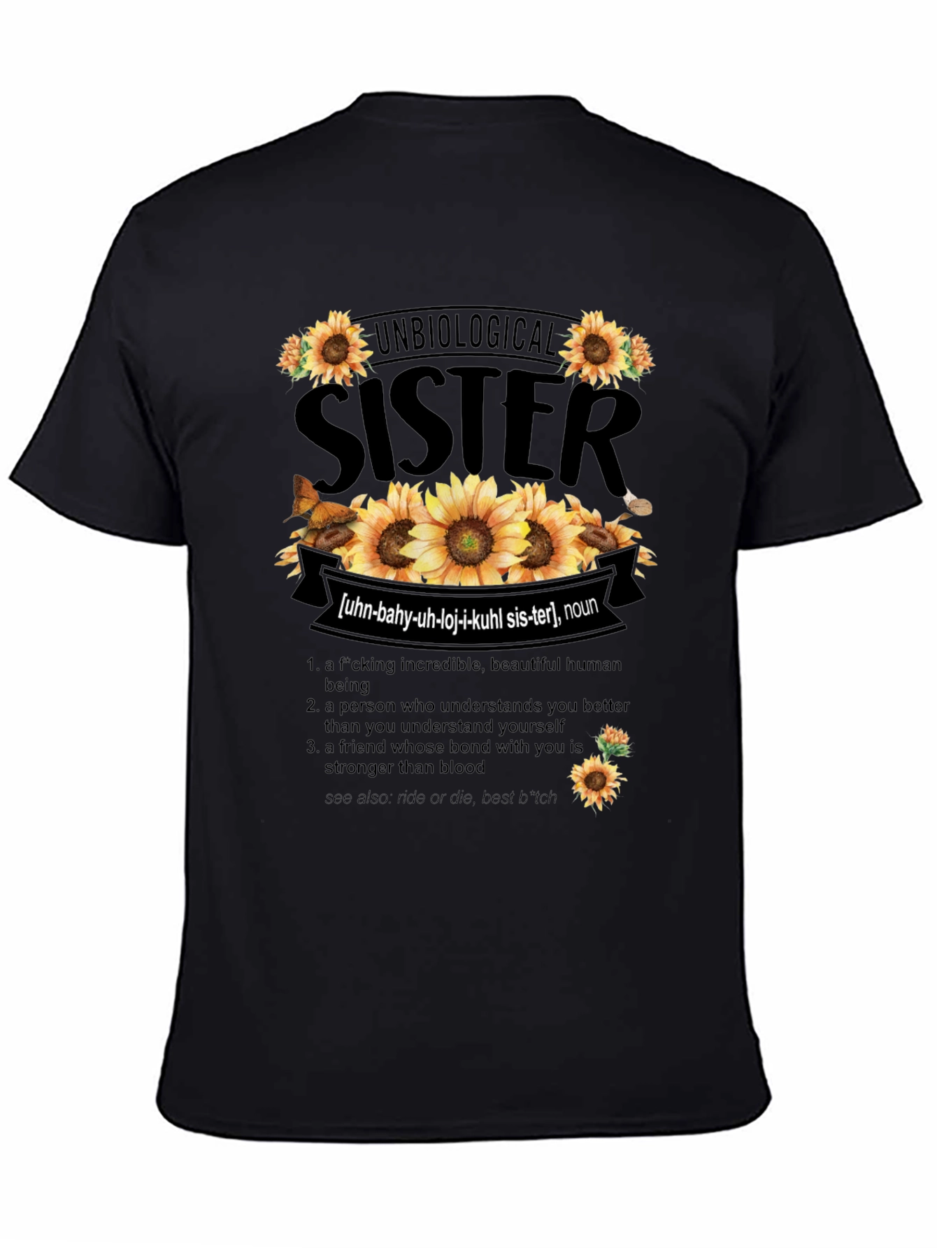Unbiological Sister Sunflower Graphic T-Shirt