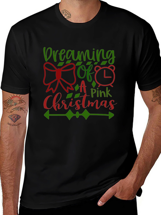 Dreaming of a Pink Christmas Graphic Tee