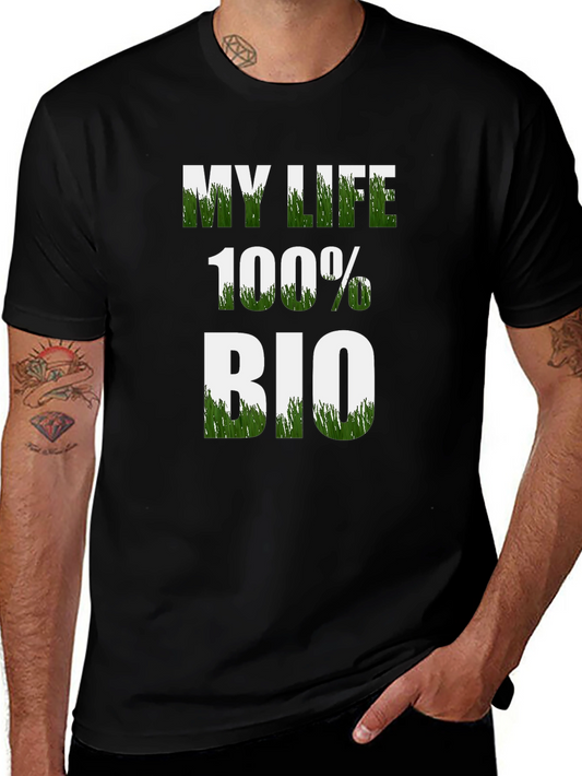 My Life 100% Bio T-Shirt - Organic Cotton Tee