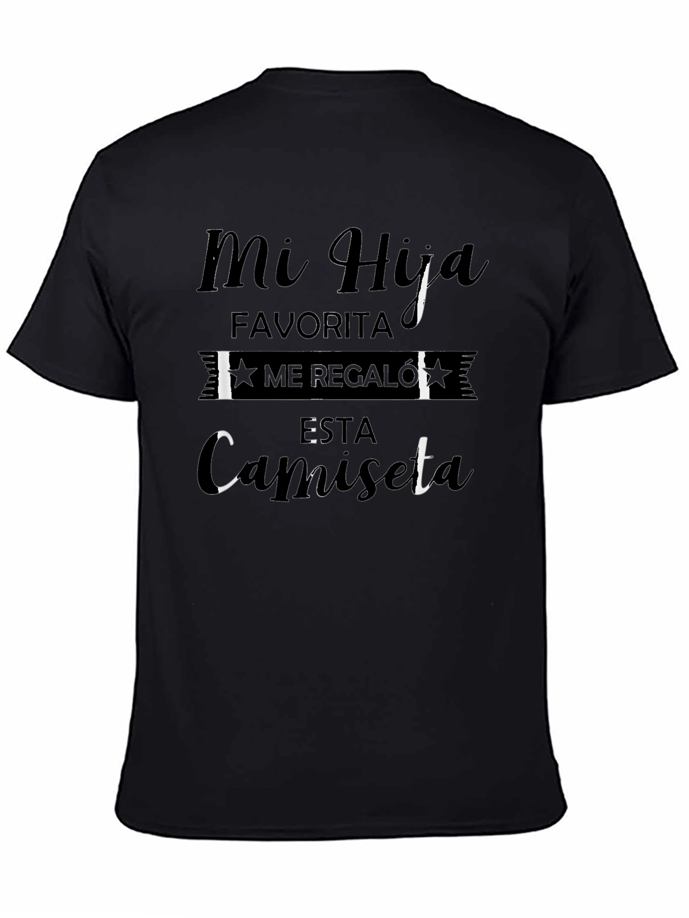 My Favorite Daughter T-Shirt - Spanish Text Design