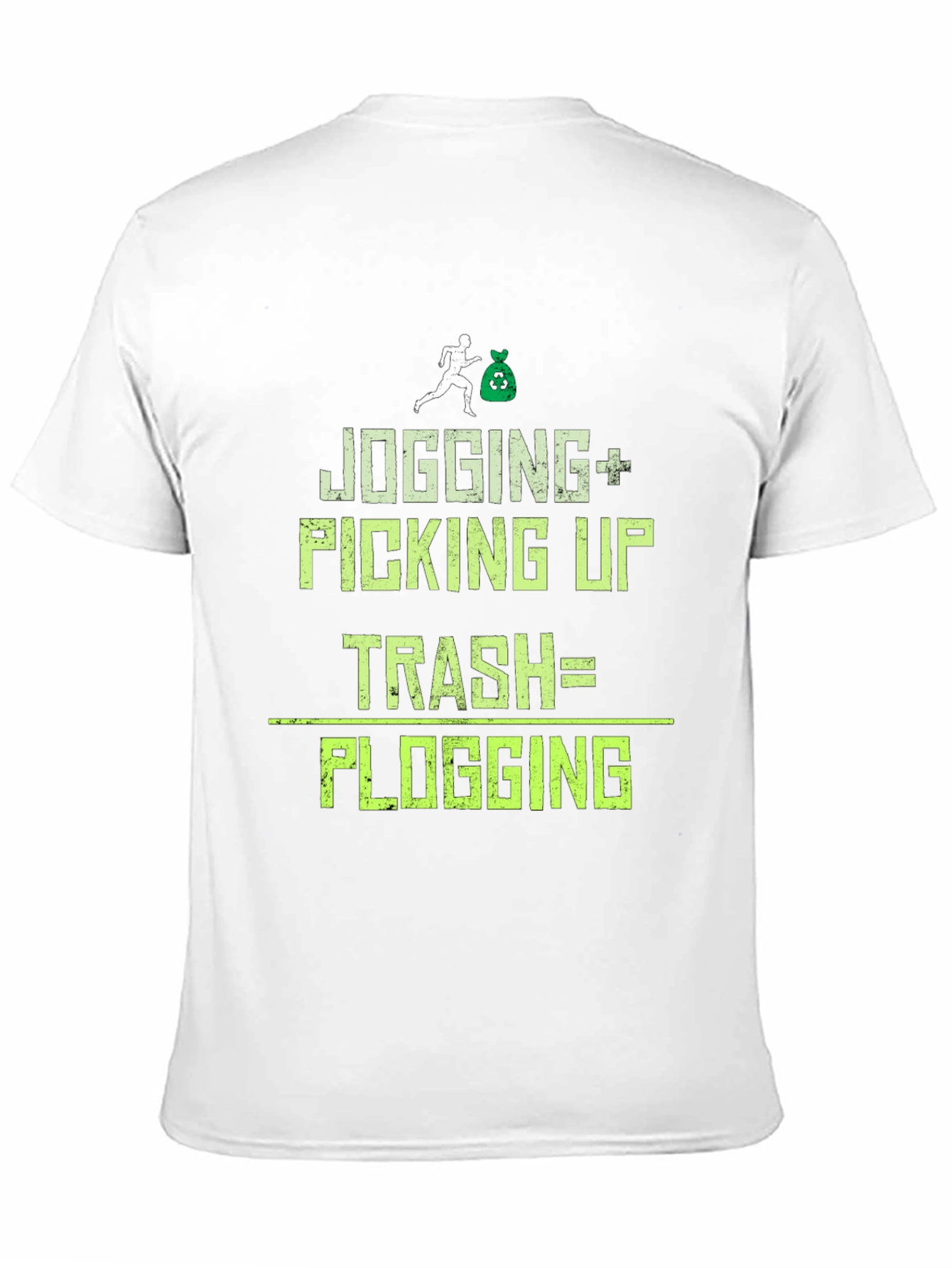 Plogging T-Shirt: Jogging Plus Picking Up Trash