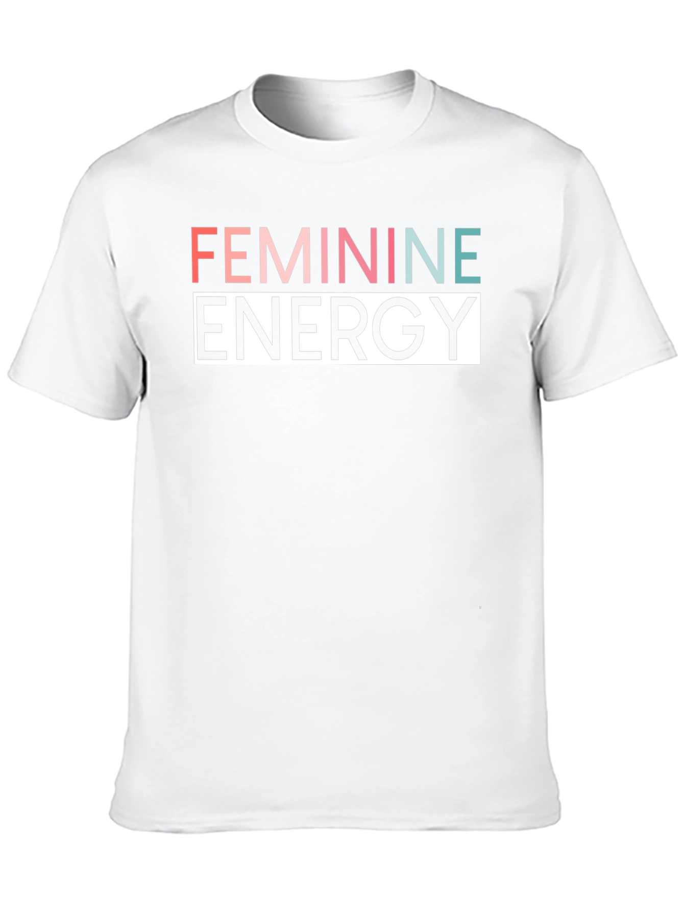 Feminine Energy Graphic Tee - Stylish Comfort