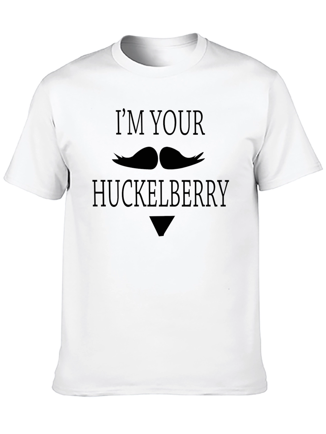 Im Your Huckleberry T-Shirt - Western Movie Tee