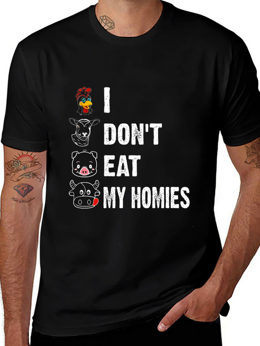 Vegan T-Shirt - I Dont Eat My Homies - Animal Lover Tee
