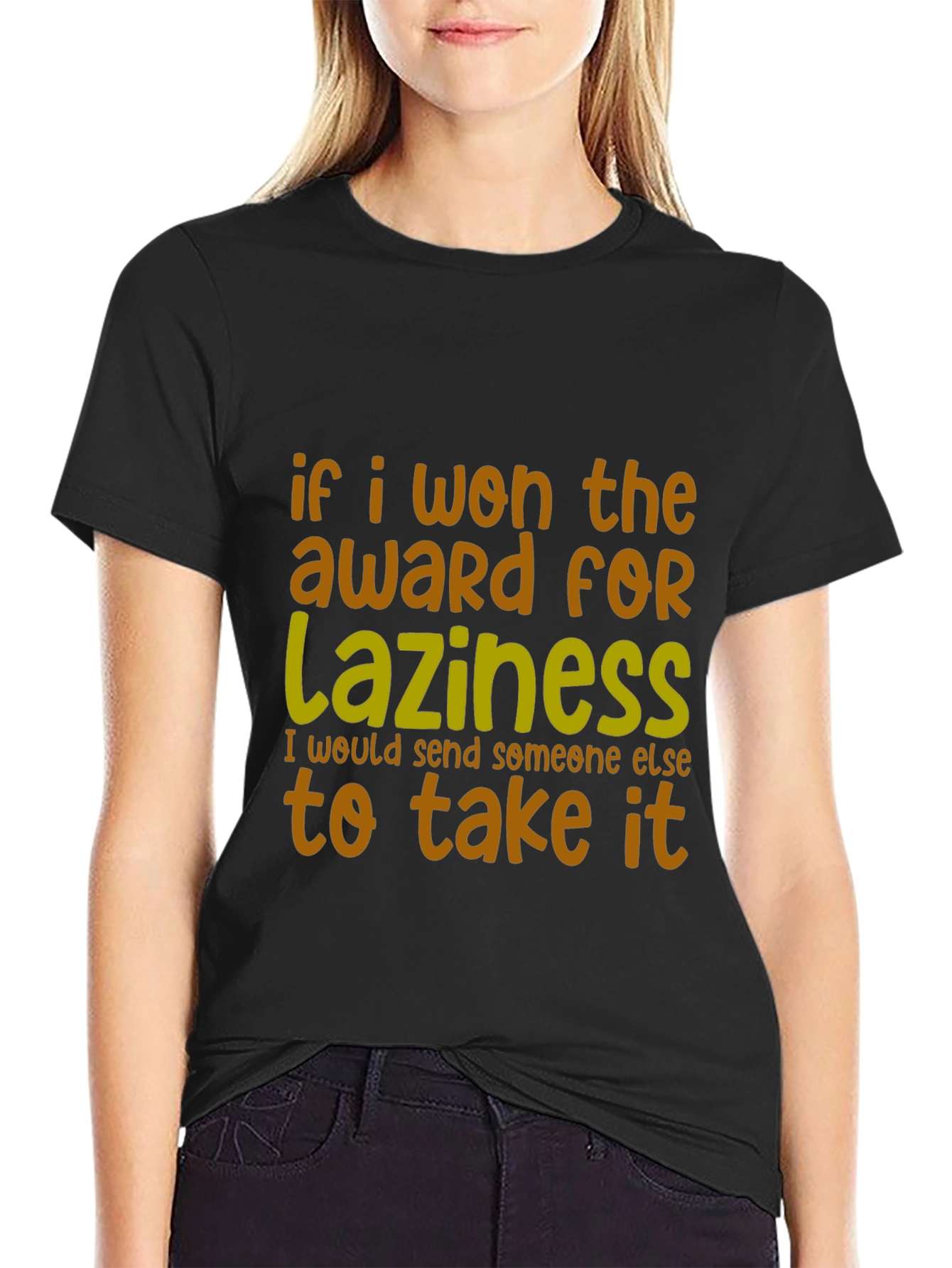 Funny Laziness Award T-Shirt