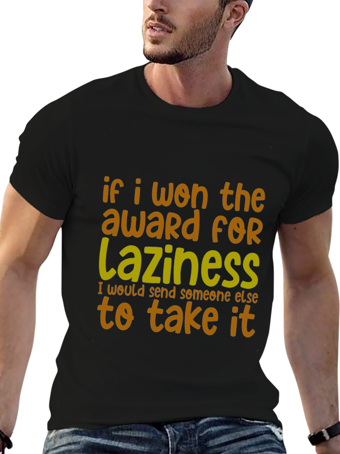 Funny Laziness Award T-Shirt