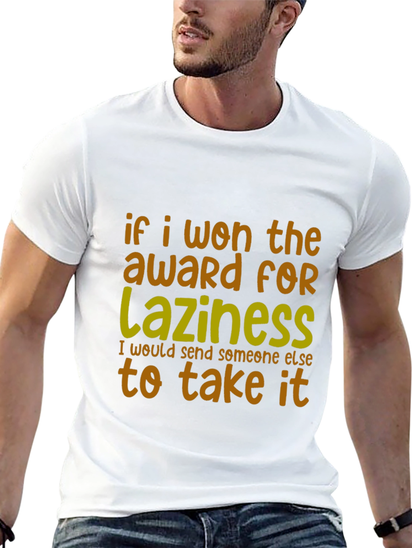Funny Laziness Award T-Shirt