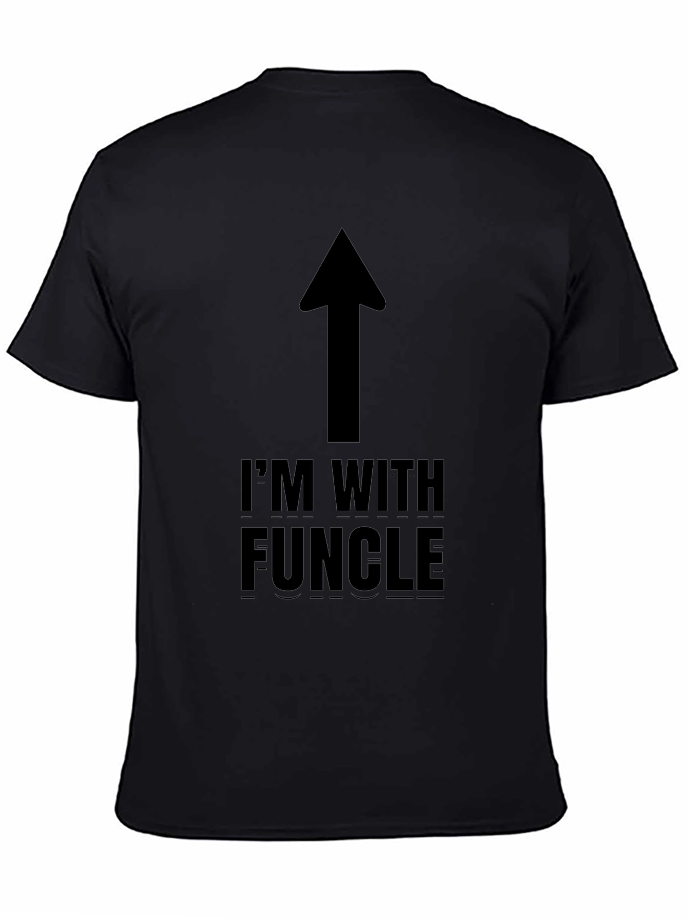 Im With Funcle T-Shirt - Funny Uncle Gift