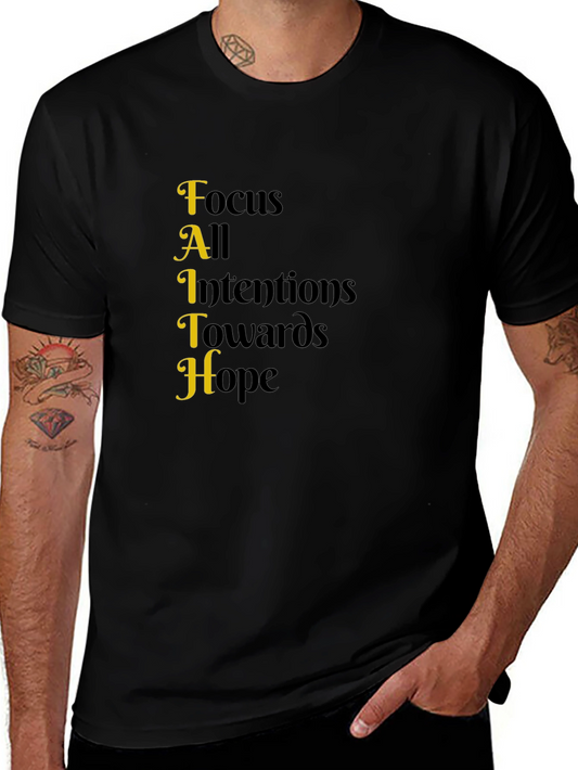 Faith Acronym T-Shirt - Focus All Intentions Towards Hope