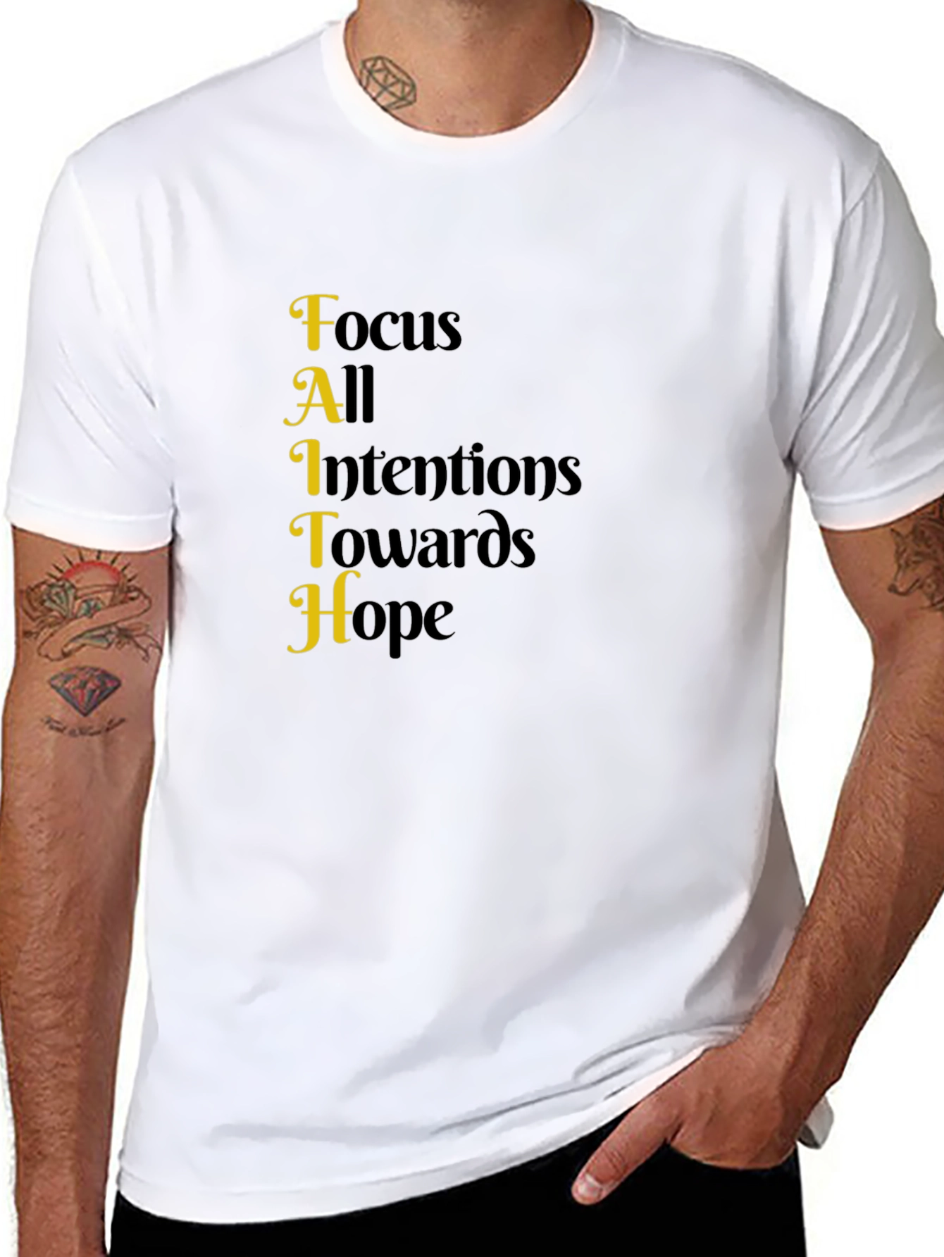 Faith Acronym T-Shirt - Focus All Intentions Towards Hope