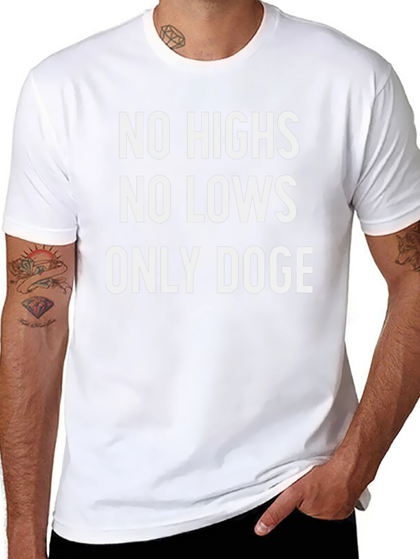 No Highs No Lows Only Doge T-Shirt