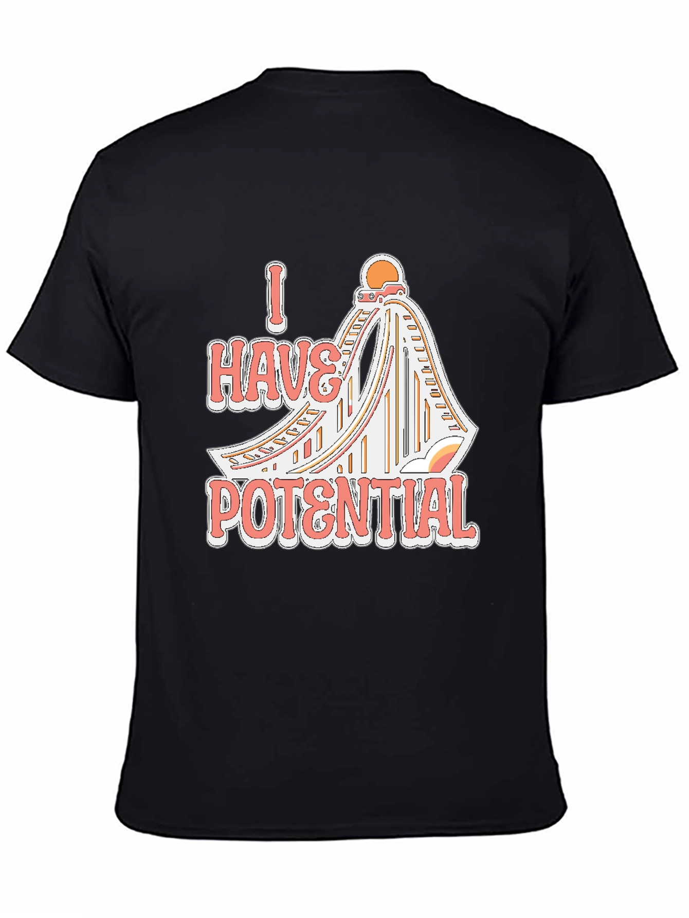 I Have Potential Roller Coaster Black Tee