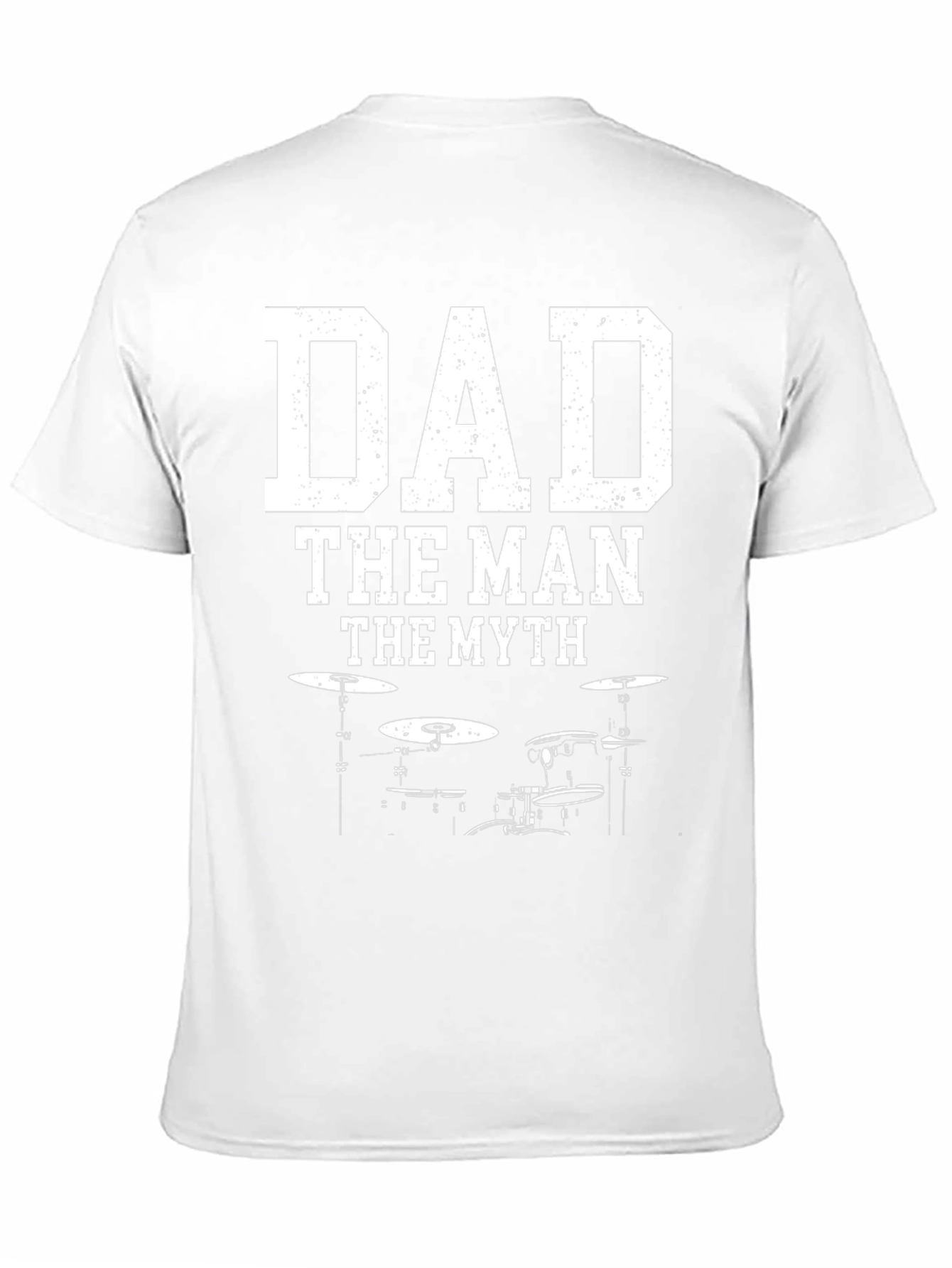 Dad The Man The Myth Drum Kit Graphic T-Shirt