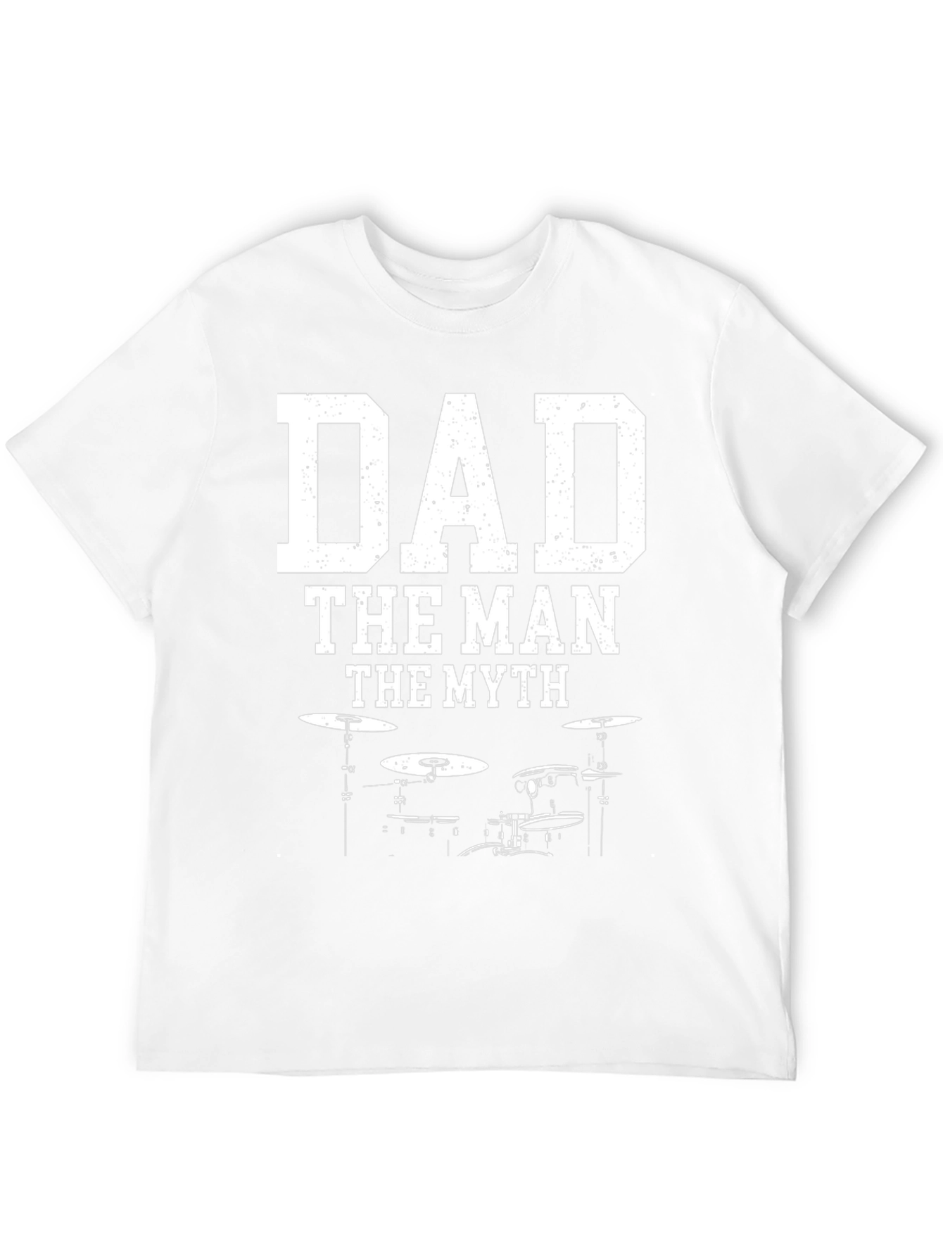 Dad The Man The Myth Drum Kit Graphic T-Shirt