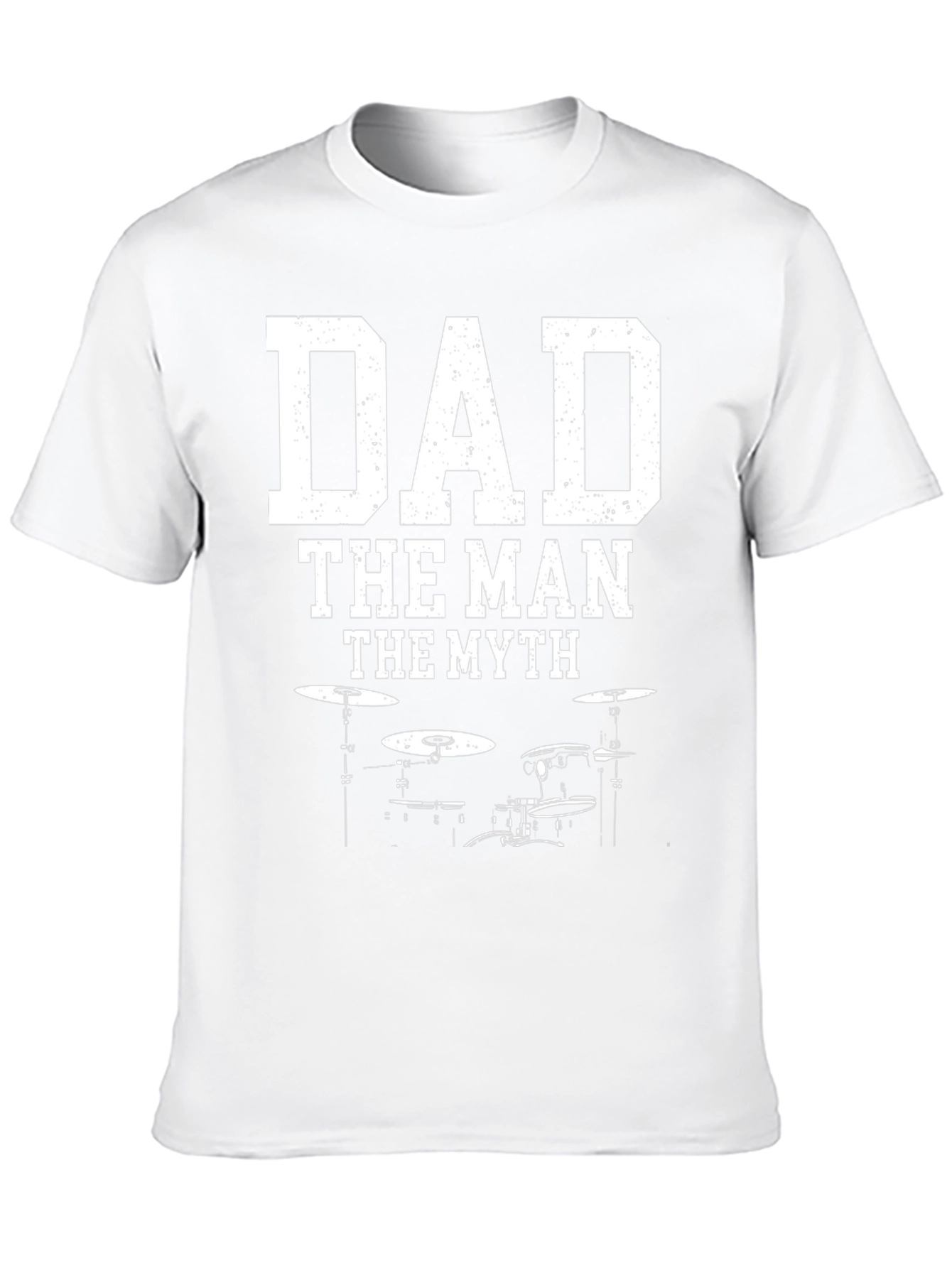 Dad The Man The Myth Drum Kit Graphic T-Shirt
