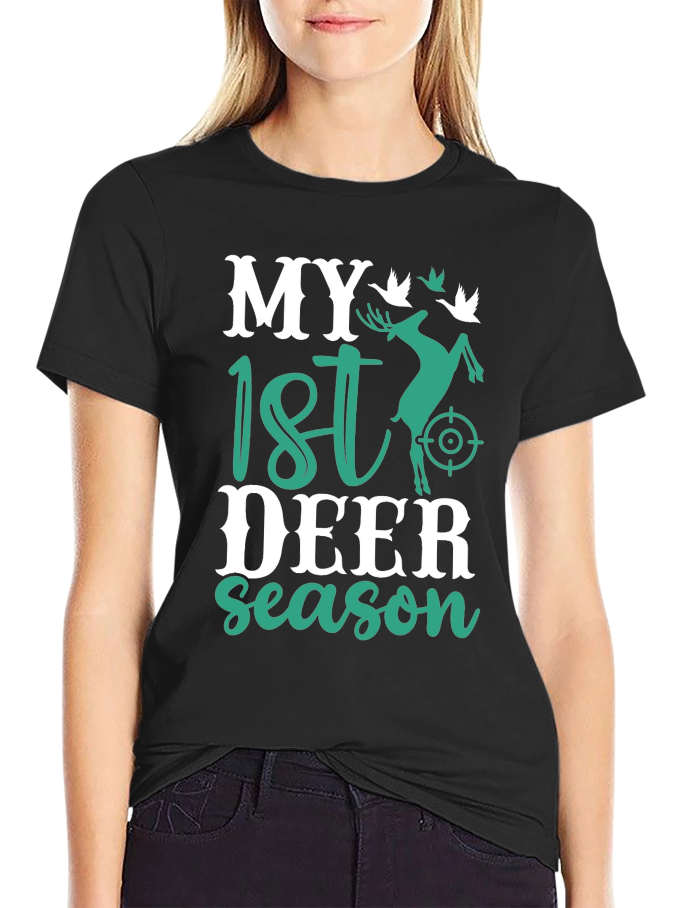 My 1st Deer Season Graphic T-Shirt Hunting Apparel