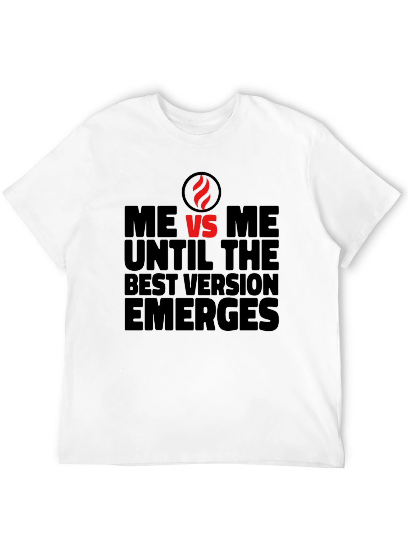 Me vs Me Best Version T-Shirt