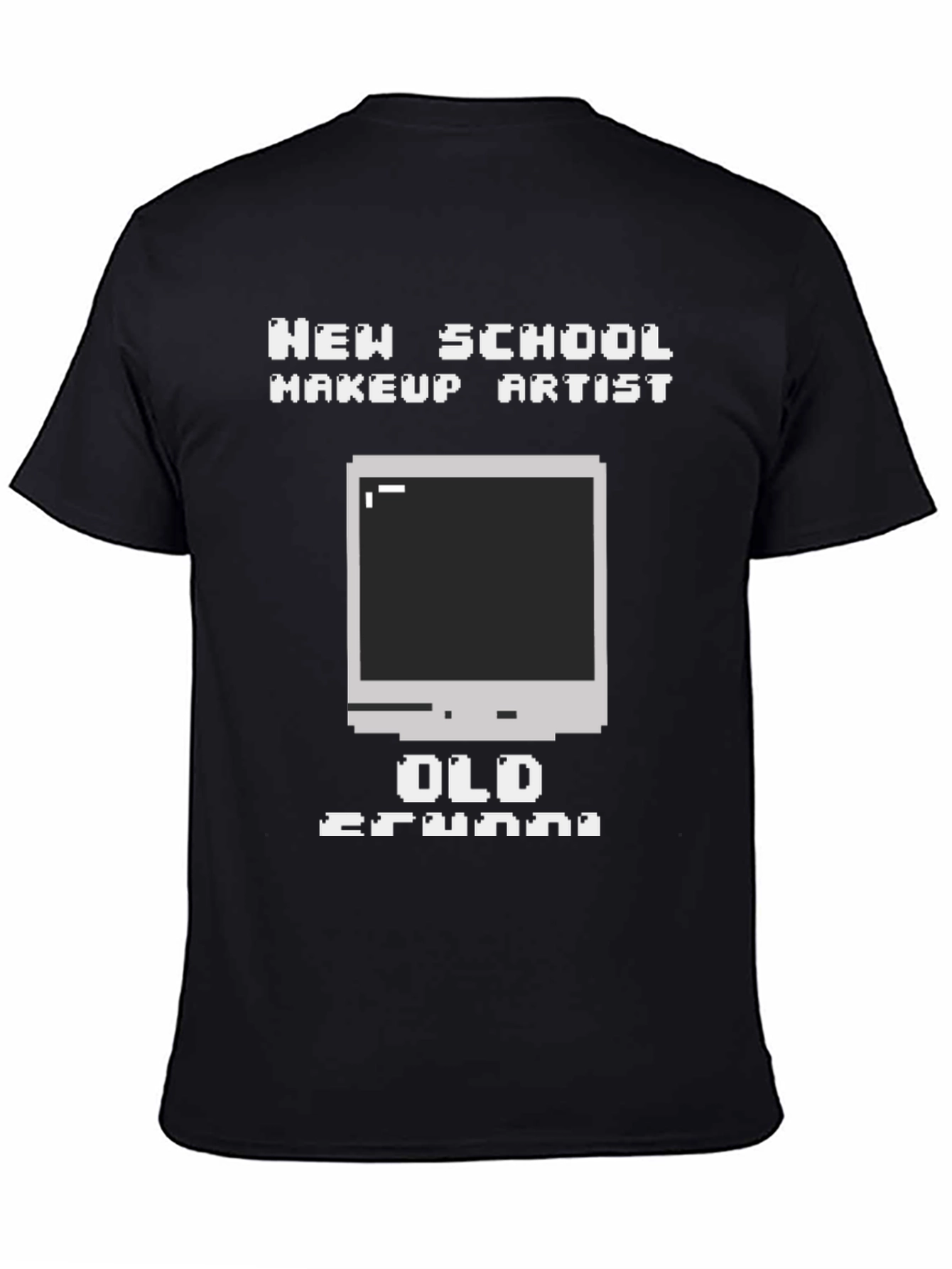 New School Makeup Artist T-Shirt