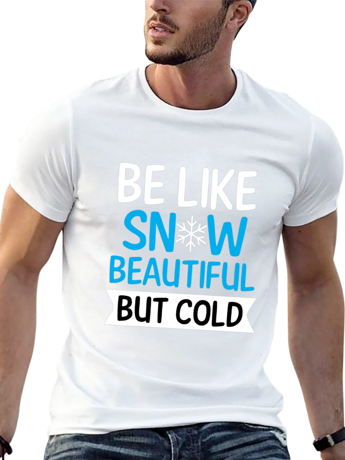 Be Like Snow Graphic Tee - Unisex