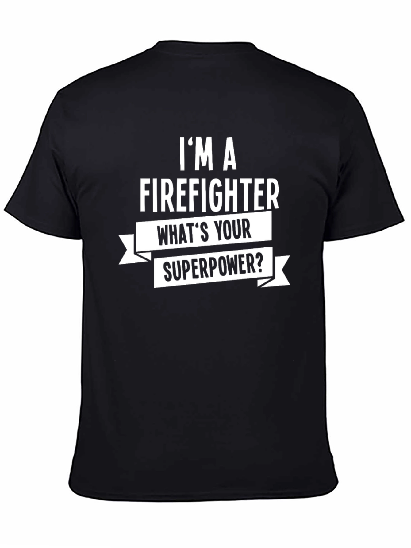 Firefighter Superpower Graphic Tee - Black