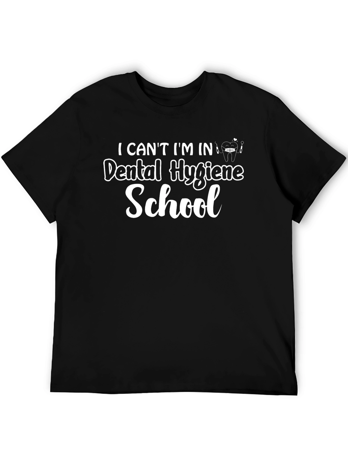 Dental Hygiene School T-Shirt