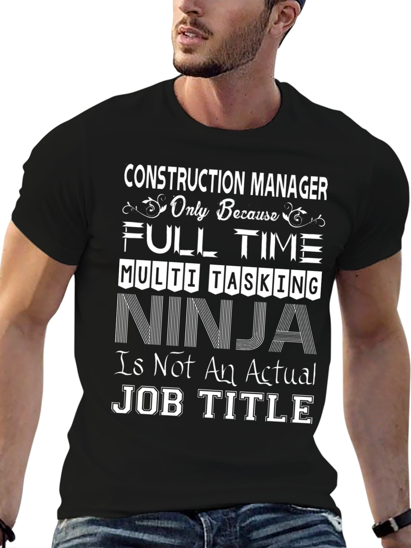 Construction Manager T-Shirt: Ninja Job Title