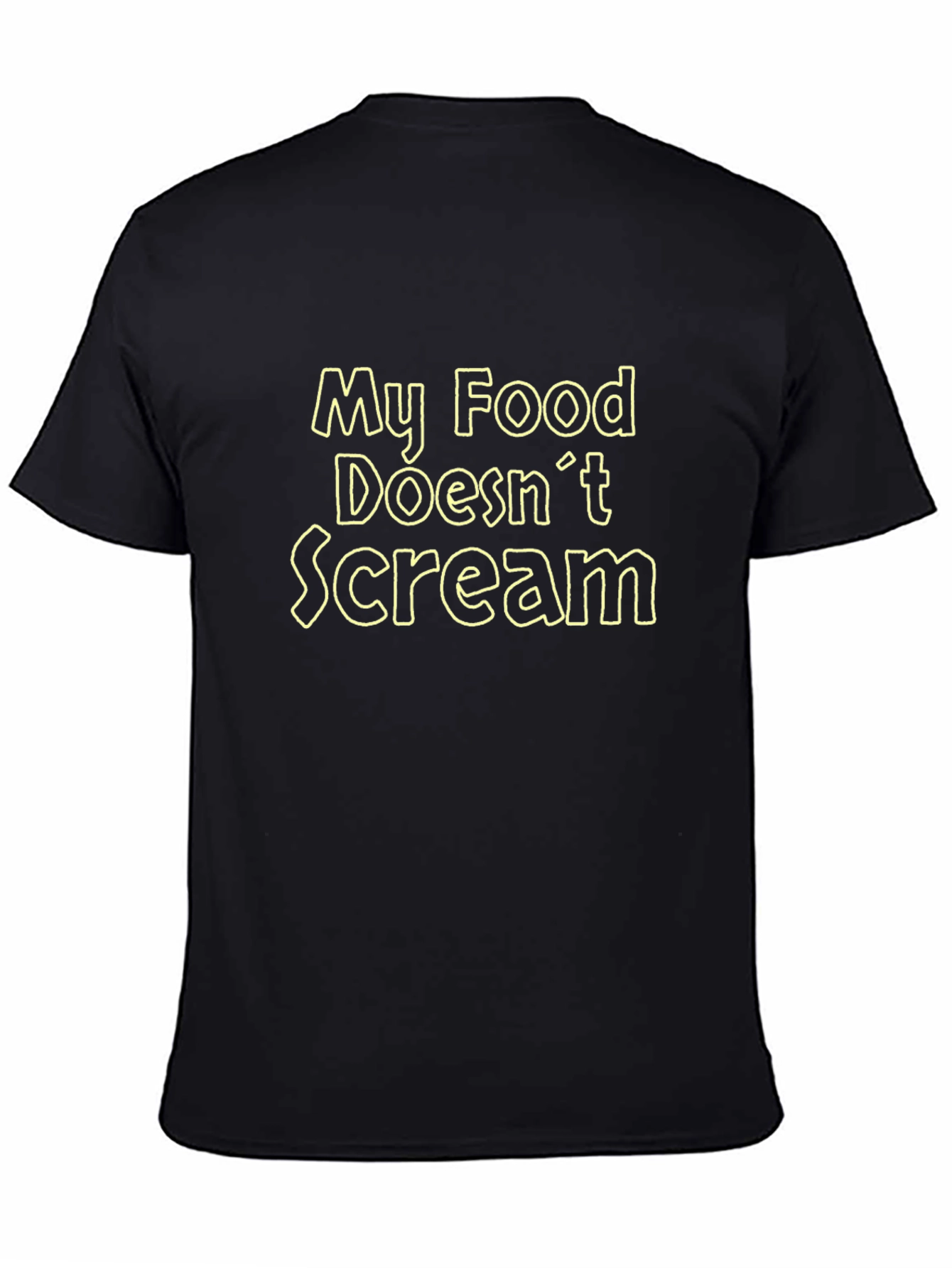 My Food Doesnt Scream Graphic T-Shirt