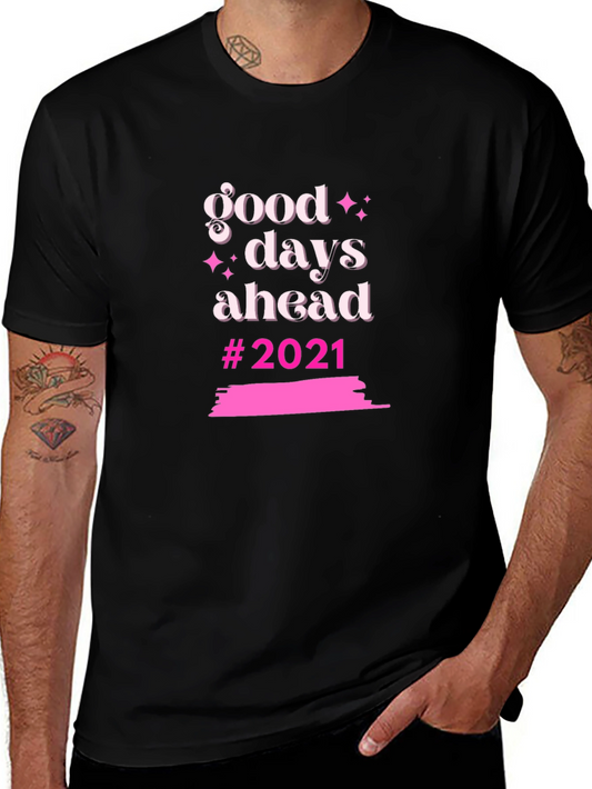 Good Days Ahead Black Graphic Tee