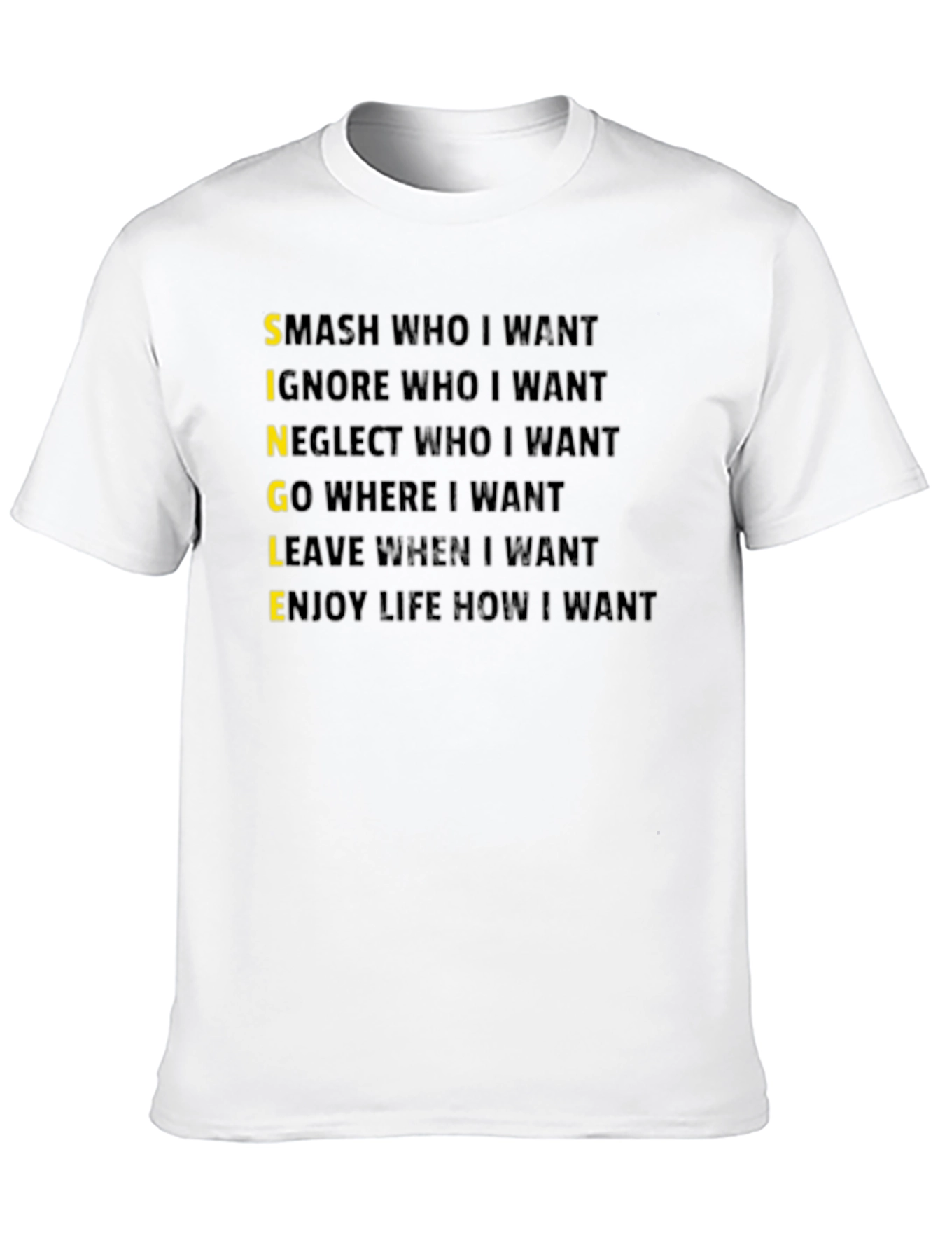 Single Life Graphic T-Shirt