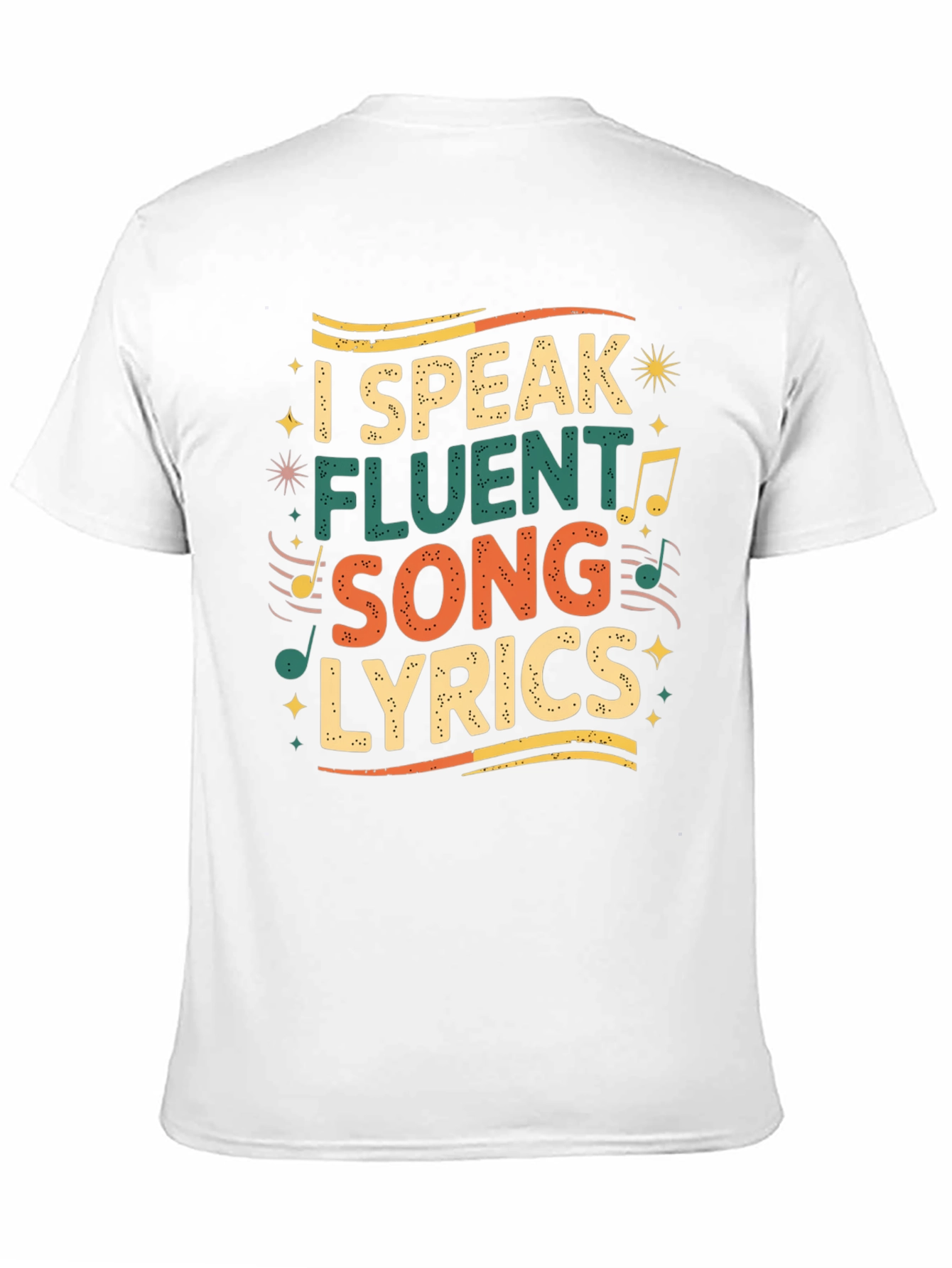 I Speak Fluent Song Lyrics Graphic Tee