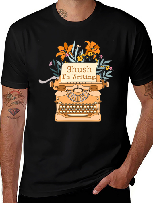 Shush Im Writing T-Shirt - Retro Typewriter Tee