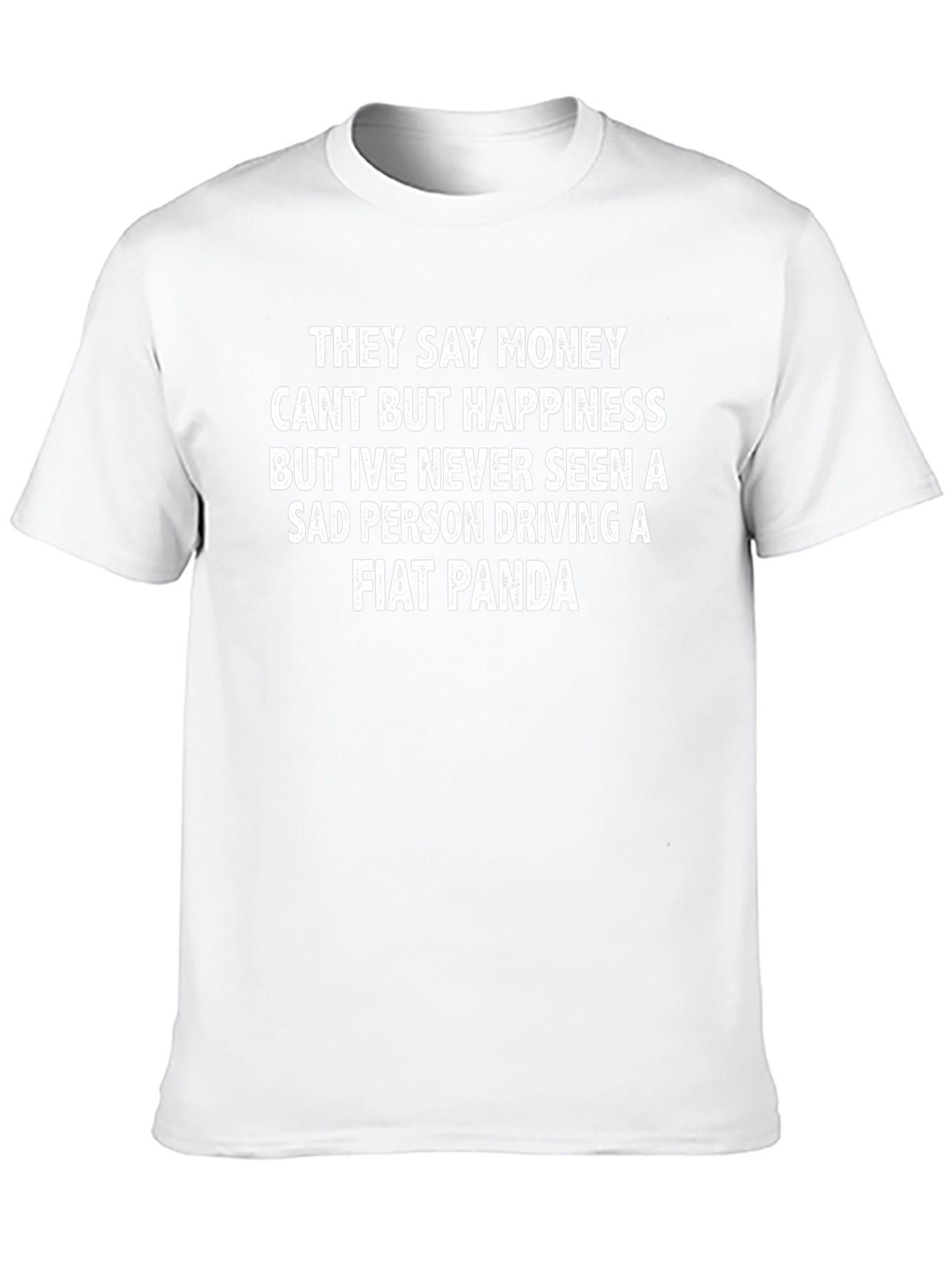 Fiat Panda T-Shirt: Money Cant Buy Happiness