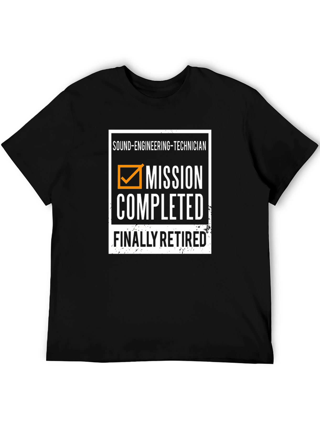 Sound Engineer Retirement T-Shirt - Mission Completed