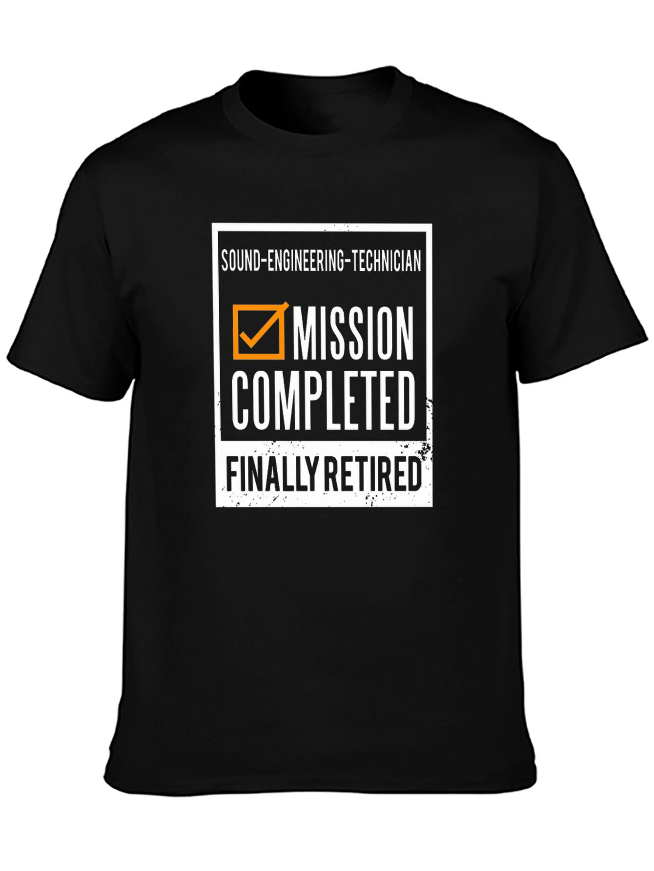 Sound Engineer Retirement T-Shirt - Mission Completed