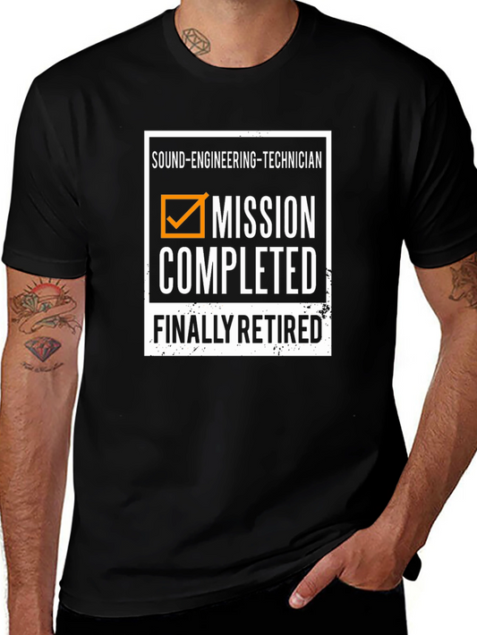Sound Engineer Retirement T-Shirt - Mission Completed