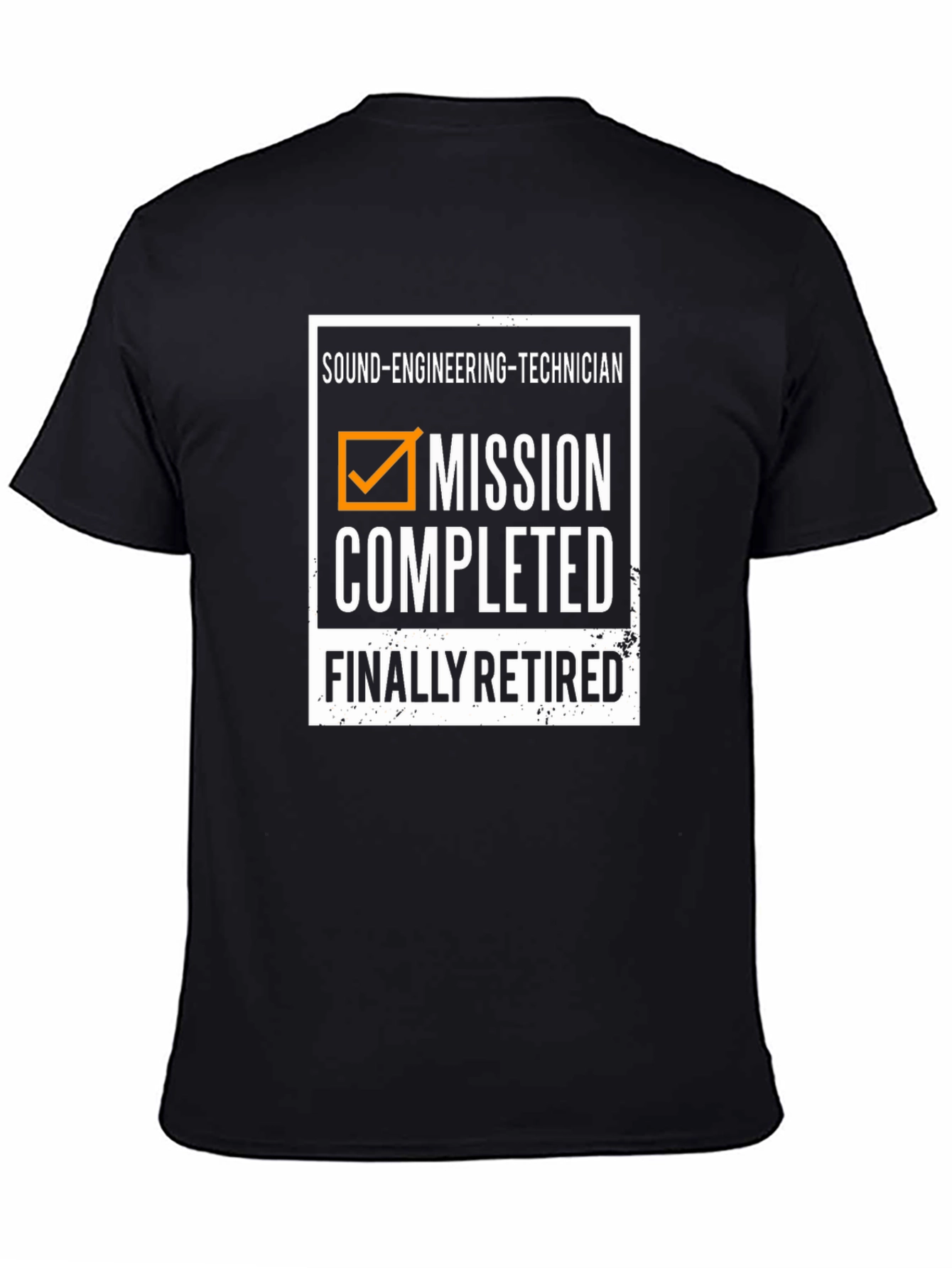 Sound Engineer Retirement T-Shirt - Mission Completed