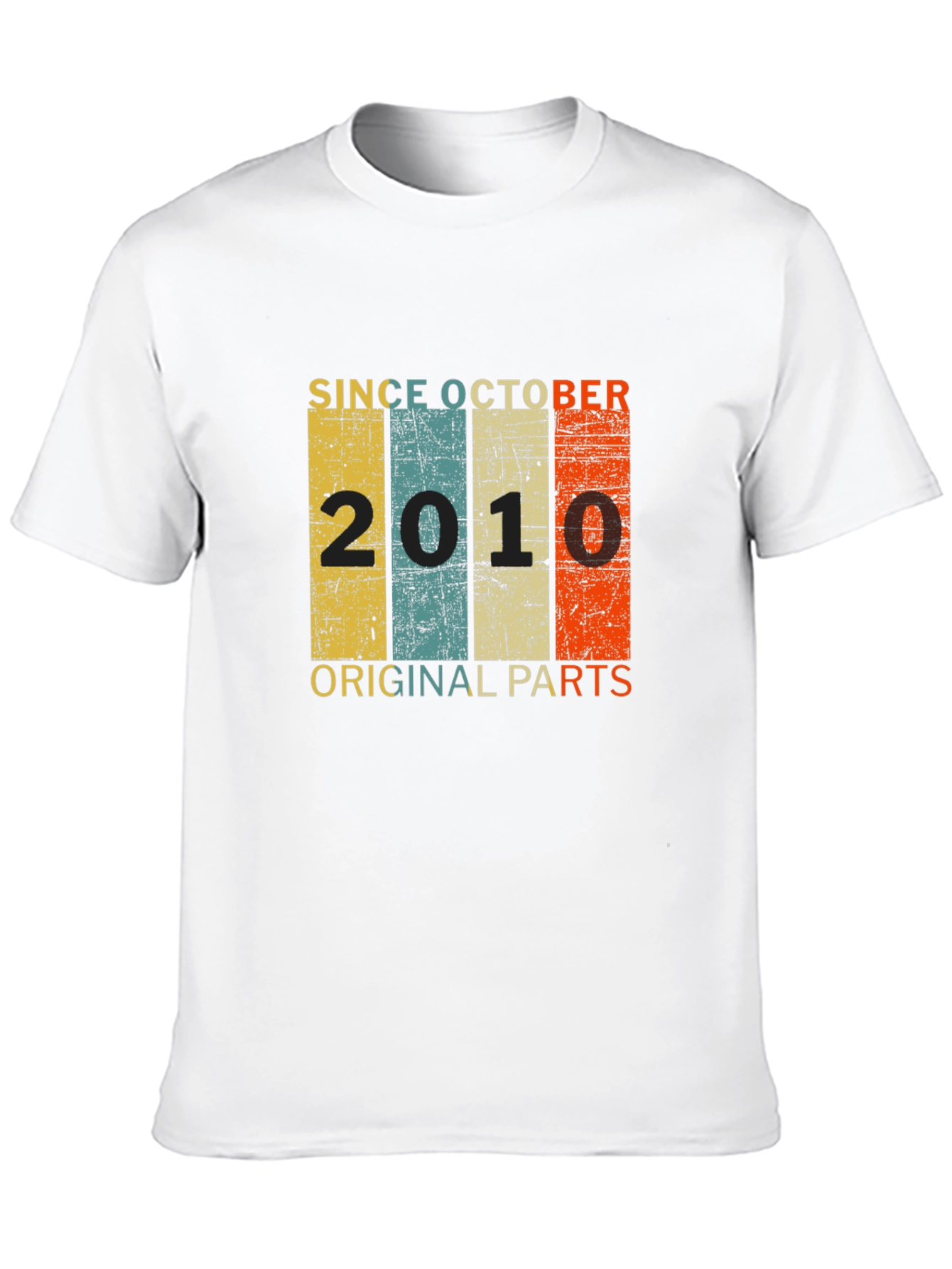 Since October 2010 Original Parts T-Shirt