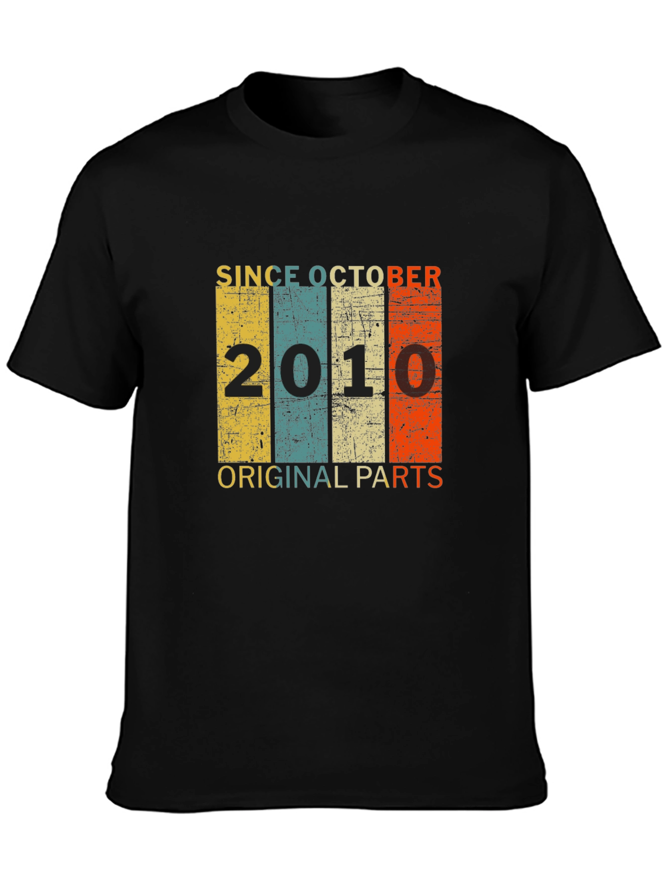 Since October 2010 Original Parts T-Shirt