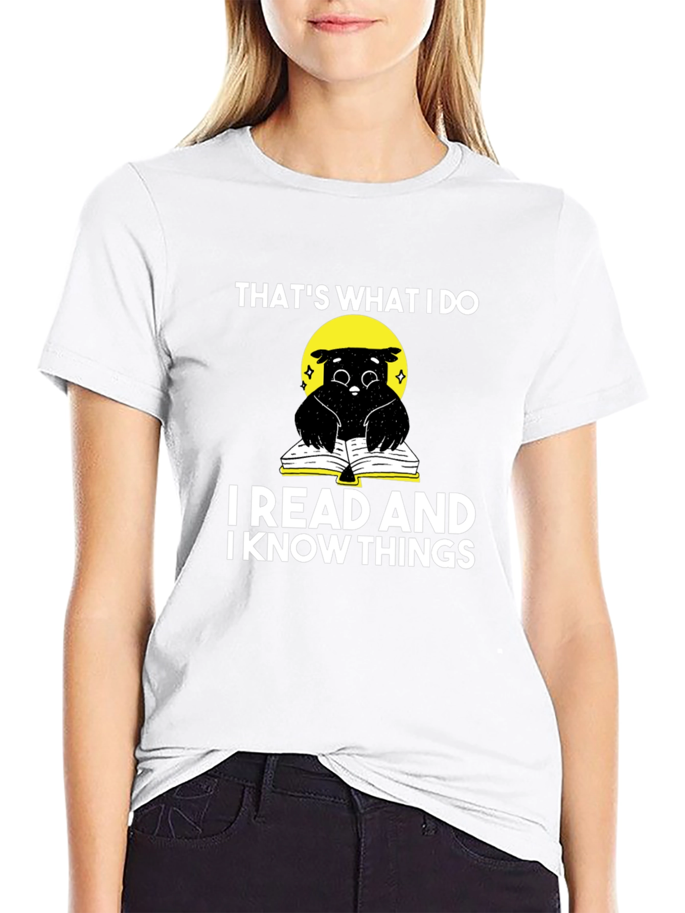 I Read and Know Things T-Shirt