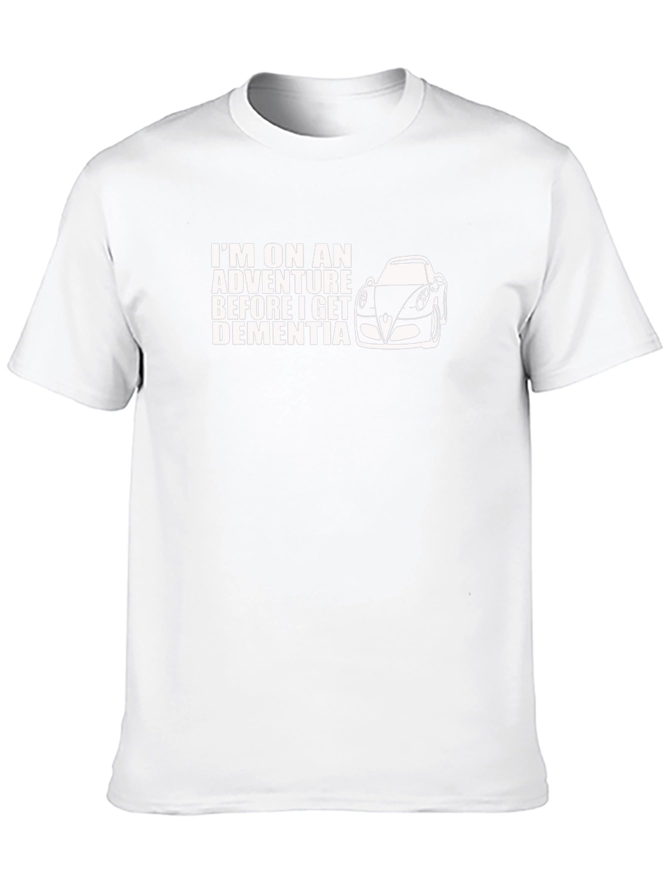 Adventure Before Dementia T-Shirt