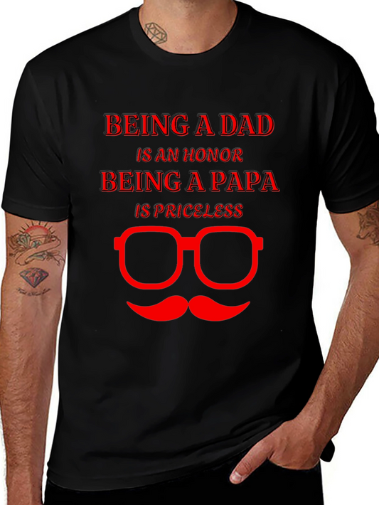 Being a Dad T-Shirt - Papa is Priceless